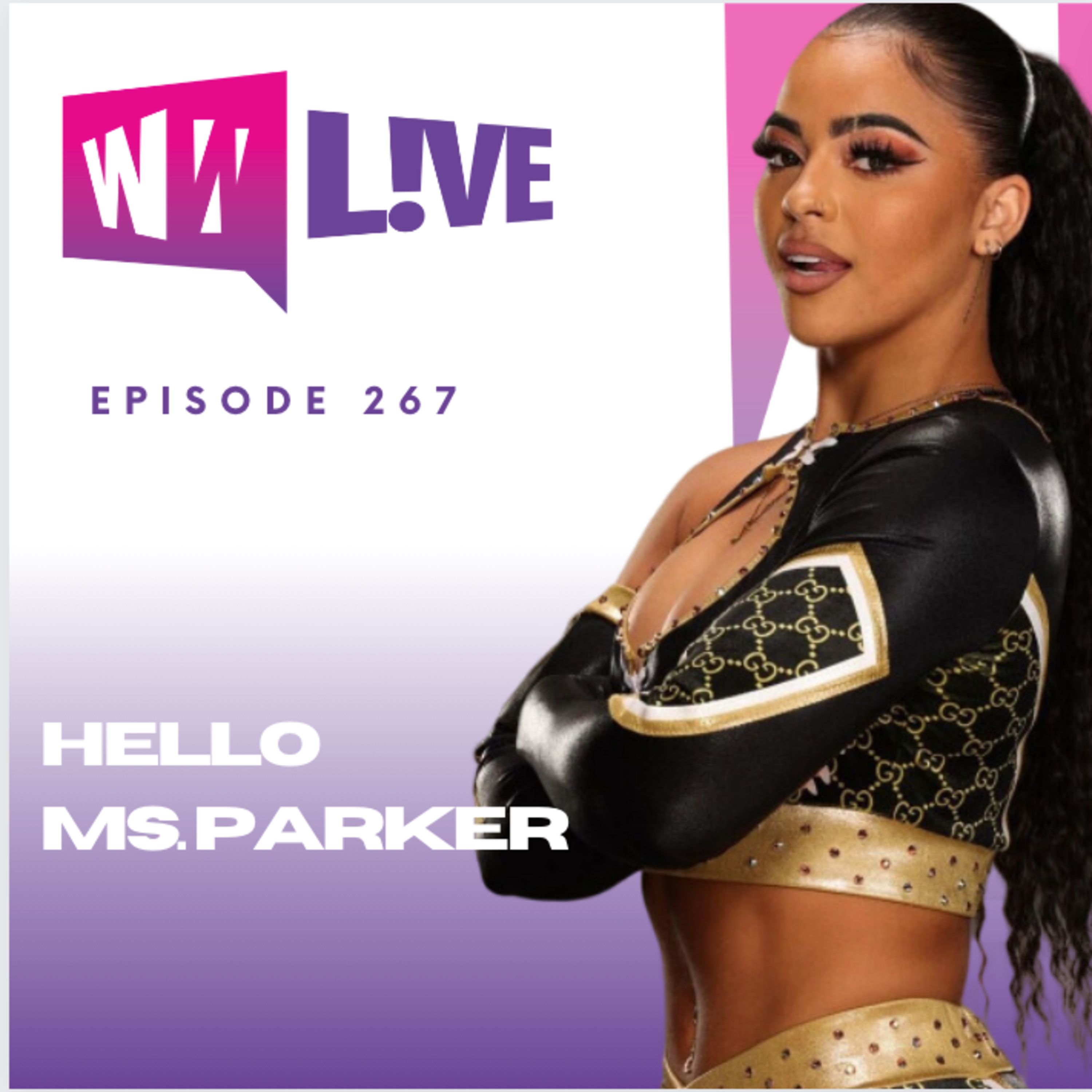 Hello Ms. Parker [News & Rumors]| 2.16.24 |WWT LIVE episode artwork