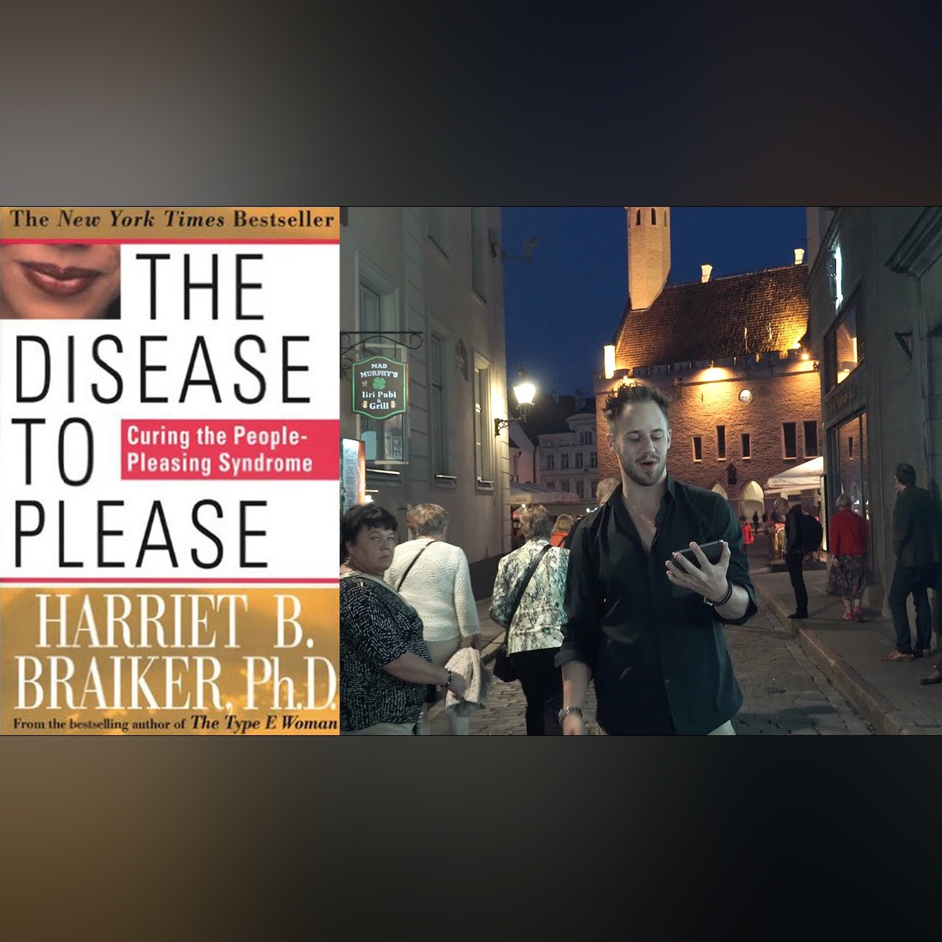 Are YOU A People-Pleaser? How To Cure The Disease To Please (Harriet Braiker Book Review)