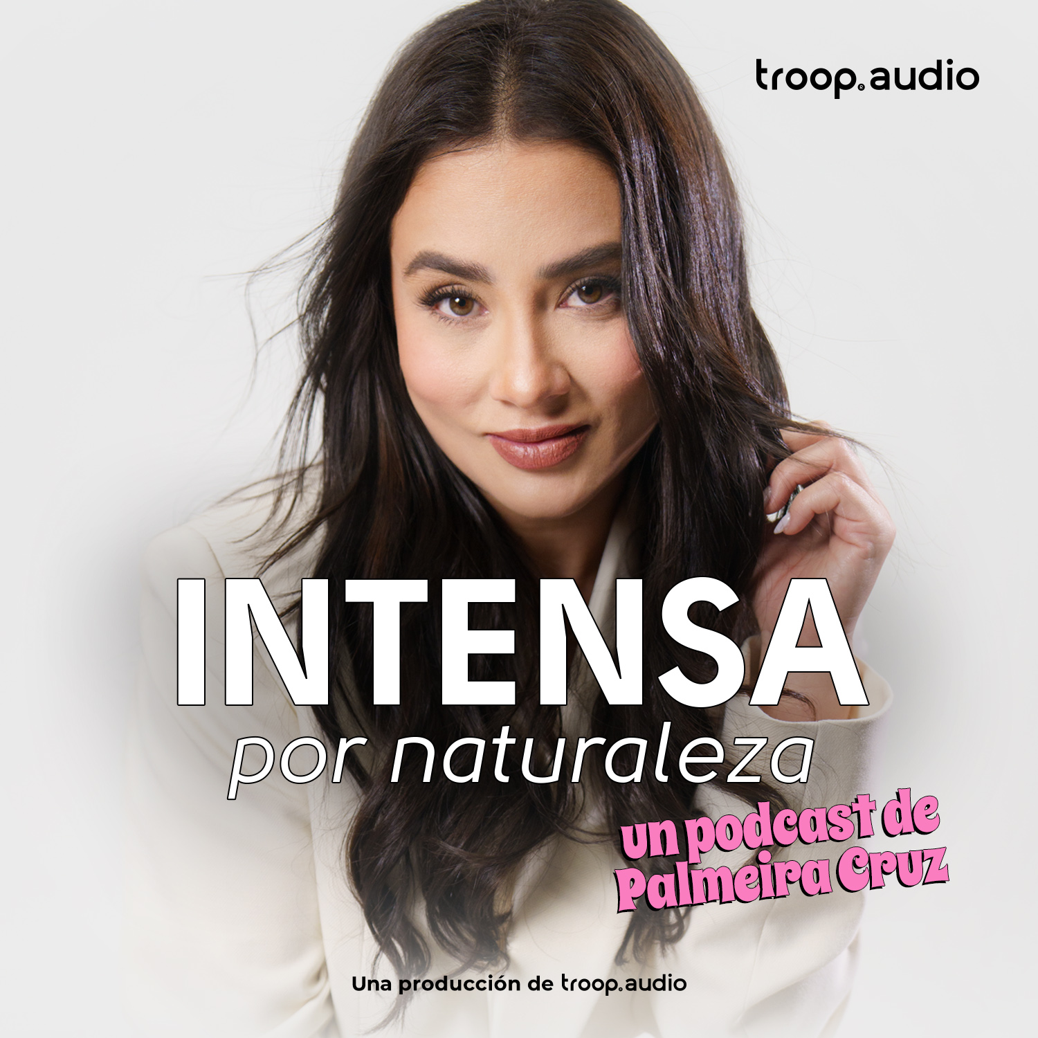 Intensa por naturaleza 