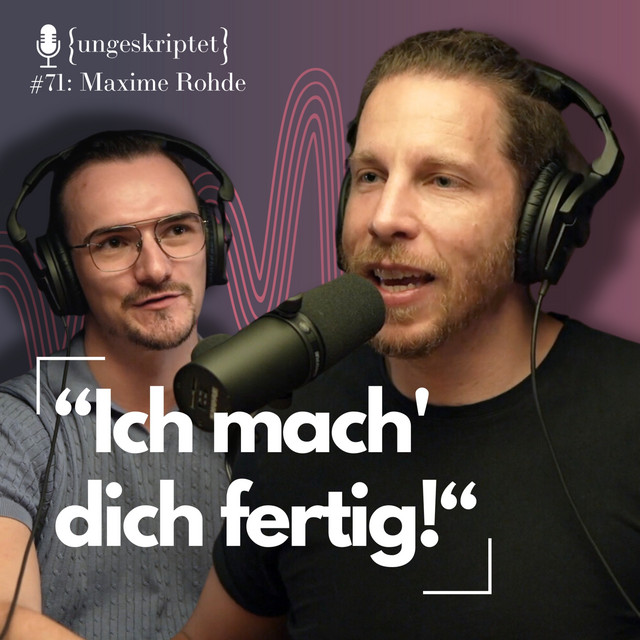 {ungeskriptet} - Gespräche, die dich weiter bringen