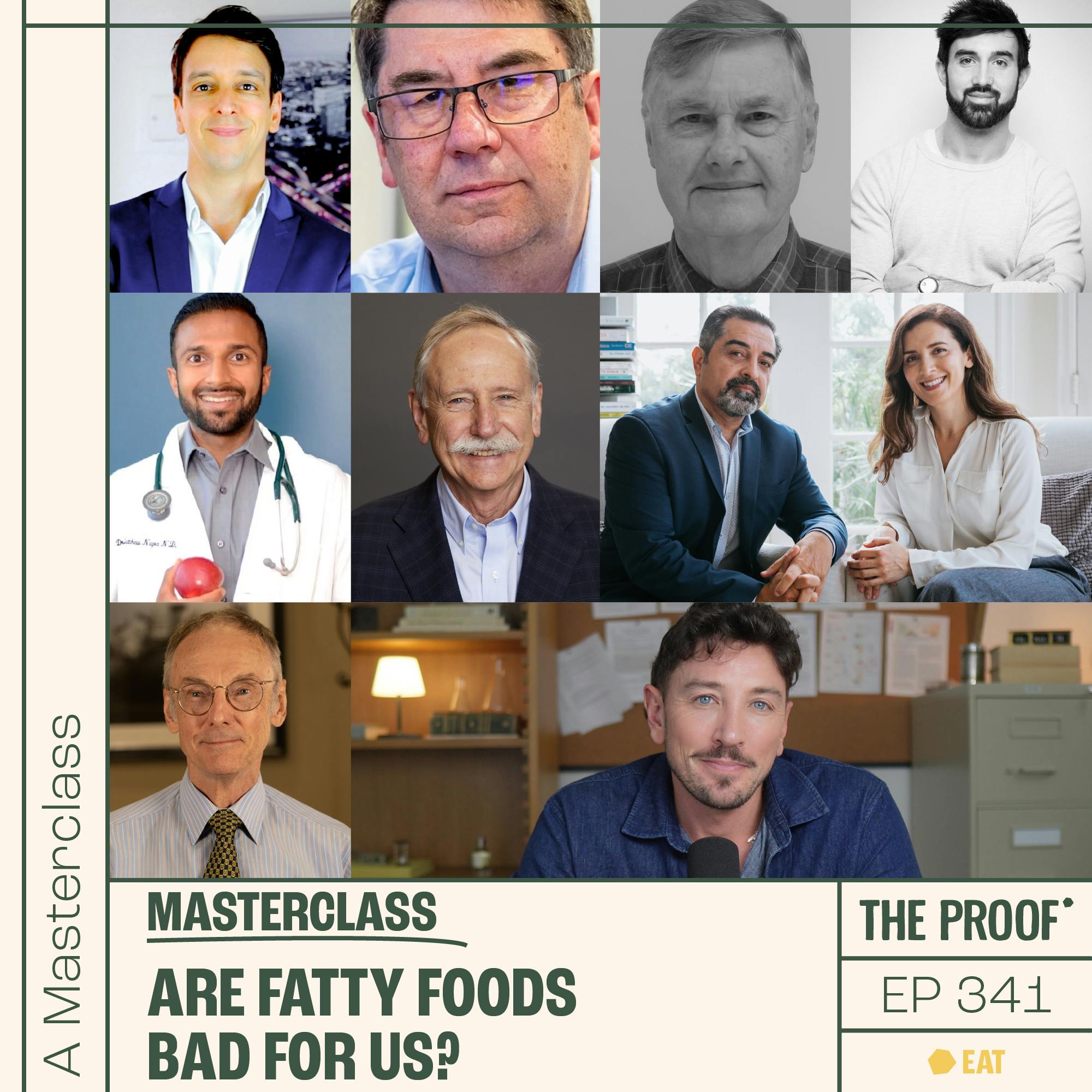 Are fatty foods bad for us? | Masterclass