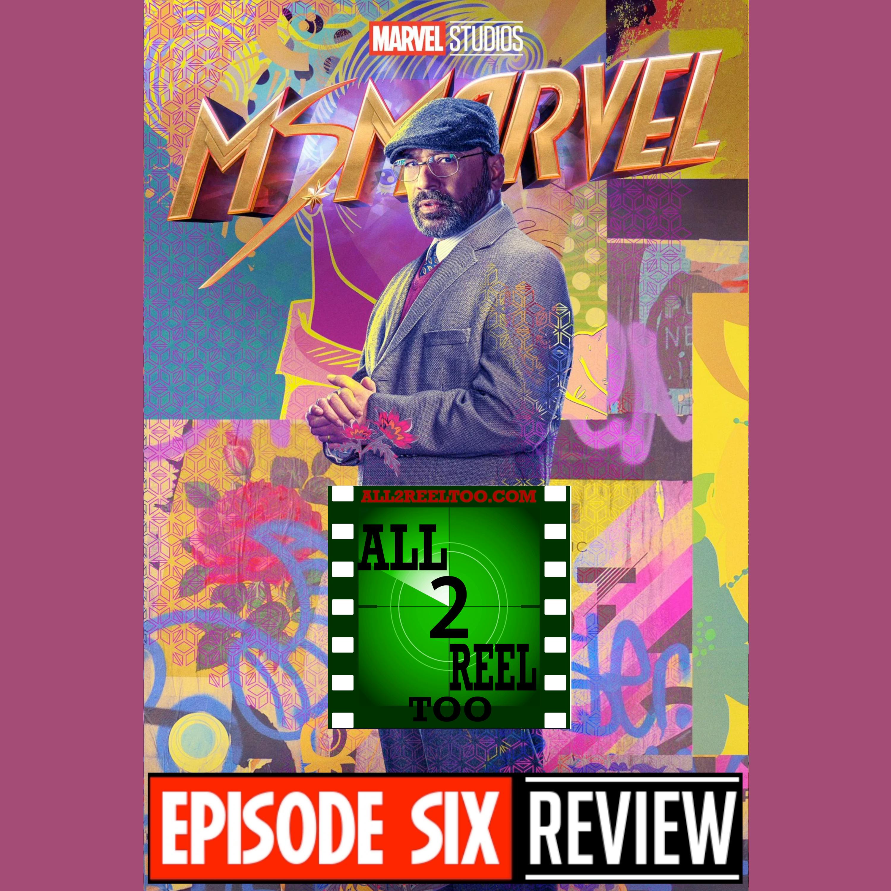Ms. Marvel EPISODE 6 REVIEW Image
