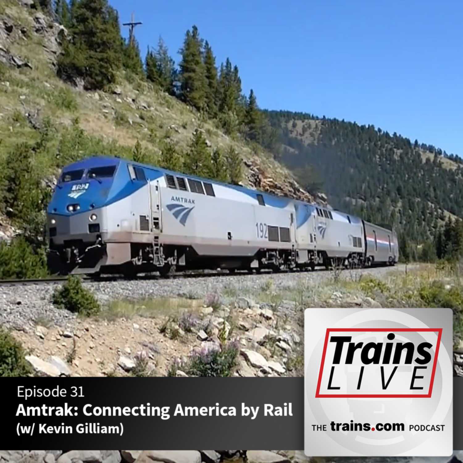Amtrak: Connecting America by Rail (w/ Kevin Gilliam) episode artwork