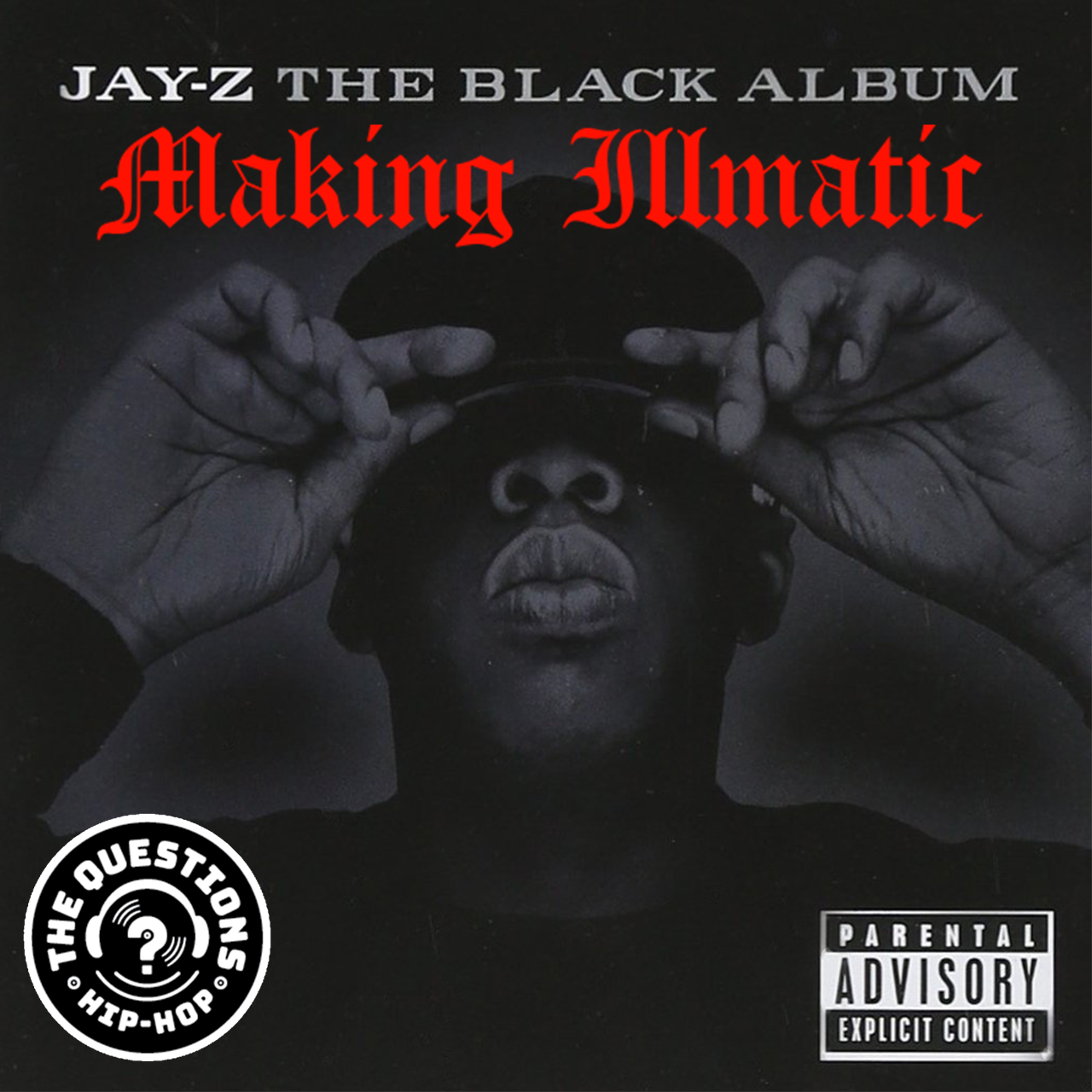 'Making Illmatic': Jay-Z 'The Black Album' w/ MidaZ the BEAST + Optiks