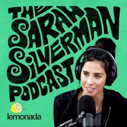 The Sarah Silverman Podcast Artwork