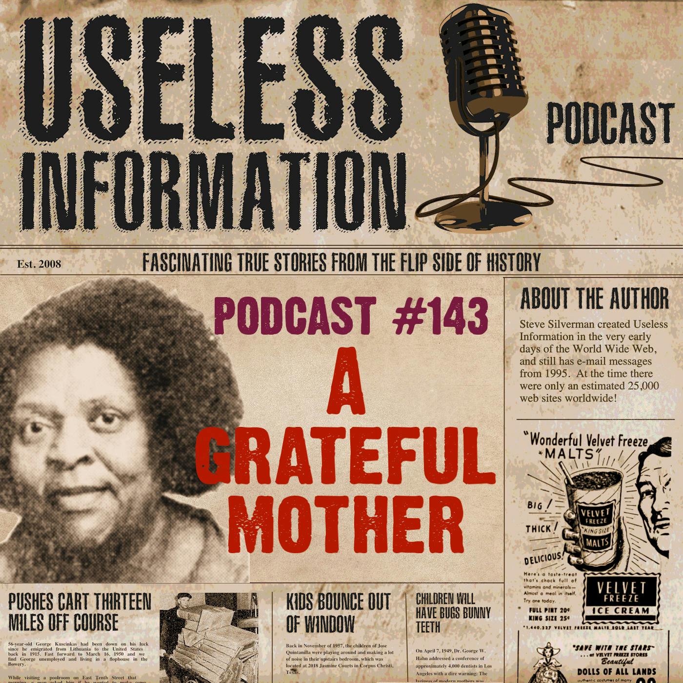 A Grateful Mother - UI Podcast #143