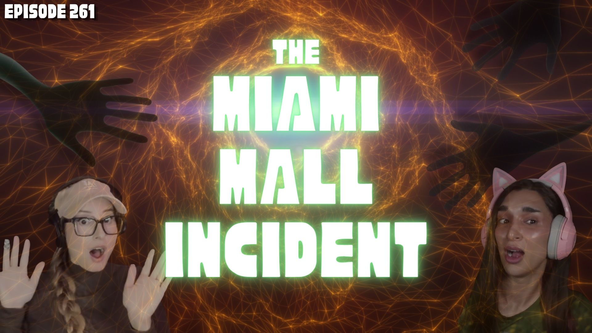 Episode 261: The Miami Mall Incident, What Really Happened? episode artwork