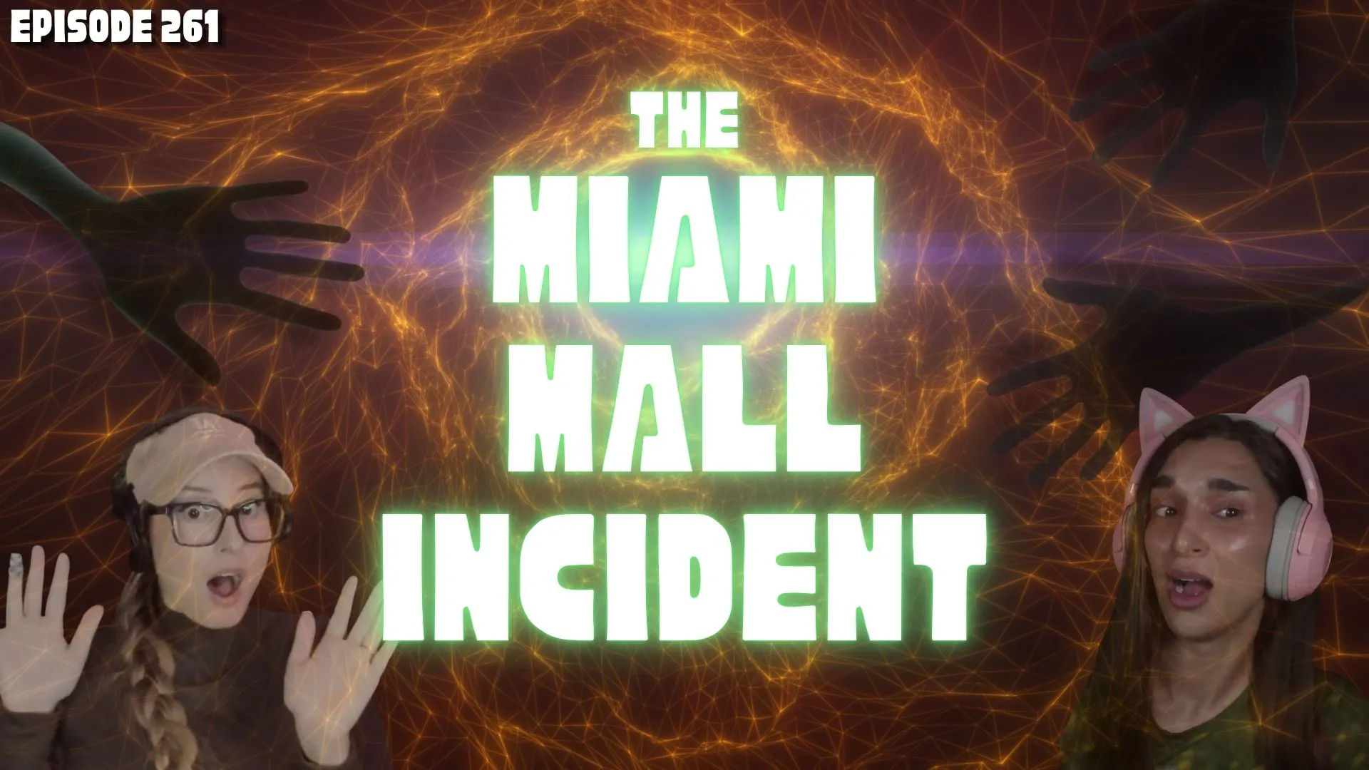 Episode 261: The Miami Mall Incident, What Really Happened? episode artwork