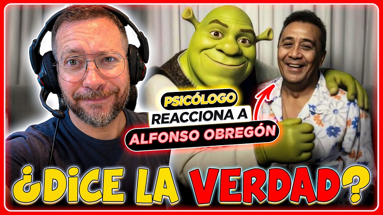 ALFONSO OBREGÓN (SHREK) ES ACUSADO DE ACOSO SEXUAL | Psicólogo REACCIONA episode artwork