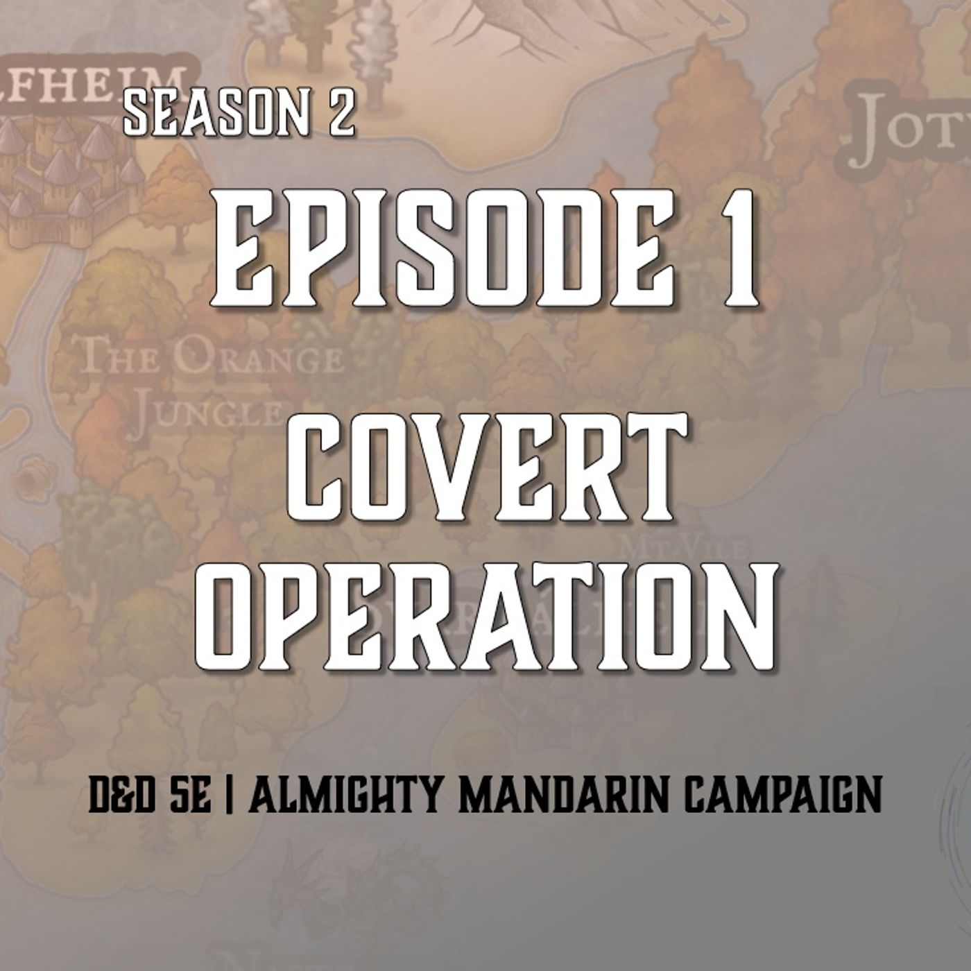 S2E1 - "Covert Operation"