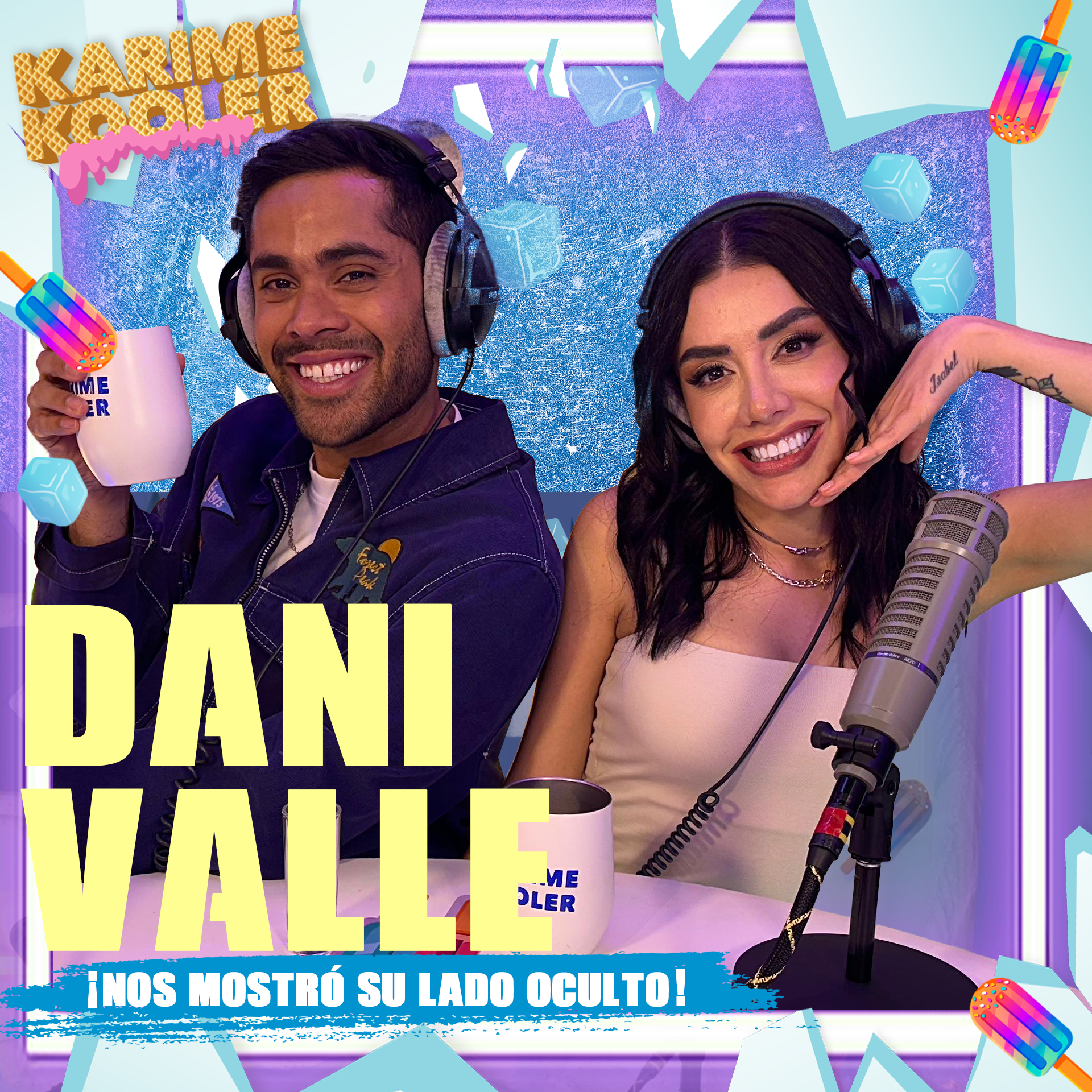 Dani Valle nos muestra todos sus colores | Karime Kooler episode artwork