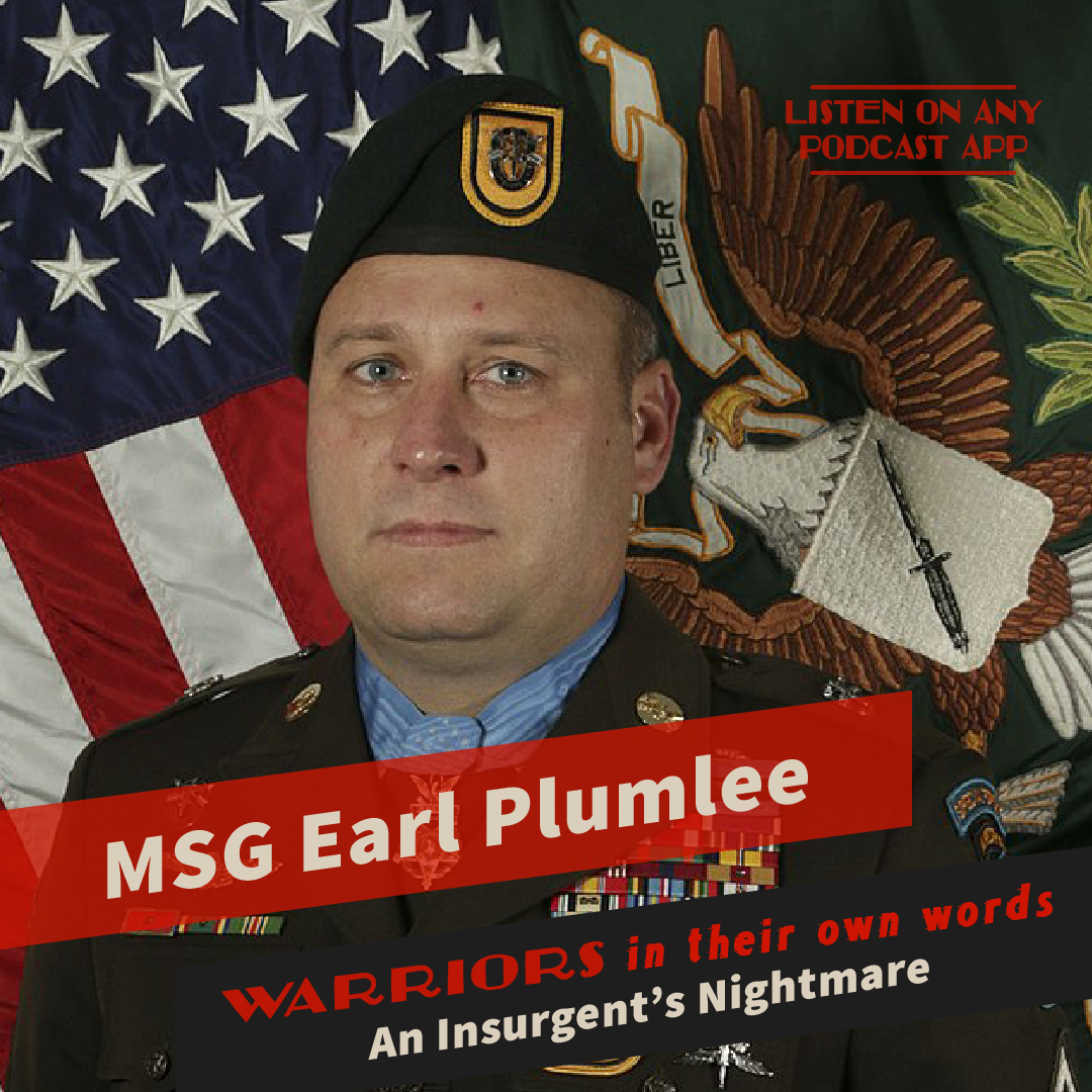An Insurgent’s Nightmare: MSG Earl Plumlee