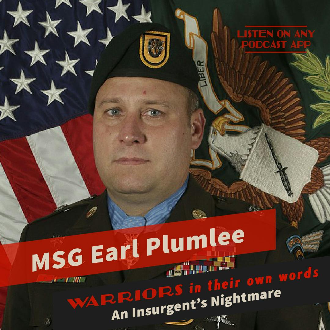 An Insurgent’s Nightmare: MSG Earl Plumlee