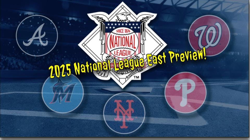 Backwards K Podcast: 2025 National League East Preview Backwards K Podcast: 2025 National League East Preview