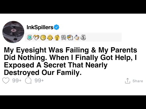 Ep: My Eyesight Was Failing & My Parents Did Nothing. I Finally Exposed a Family Secret episode artwork