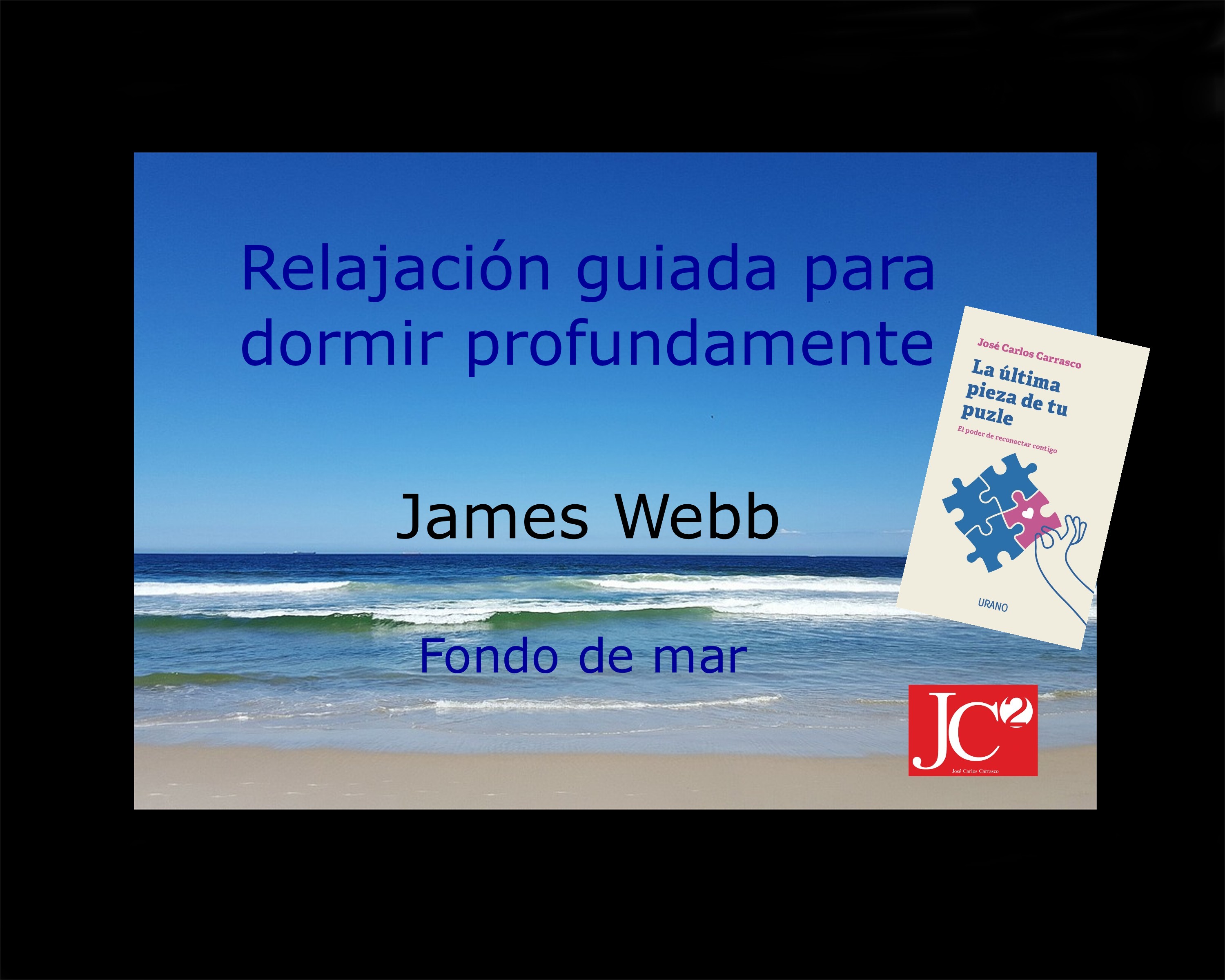 JAMES WEBB | Relajación guiada para conciliar el sueño profundo. (V.3 Fondo de costa) episode artwork