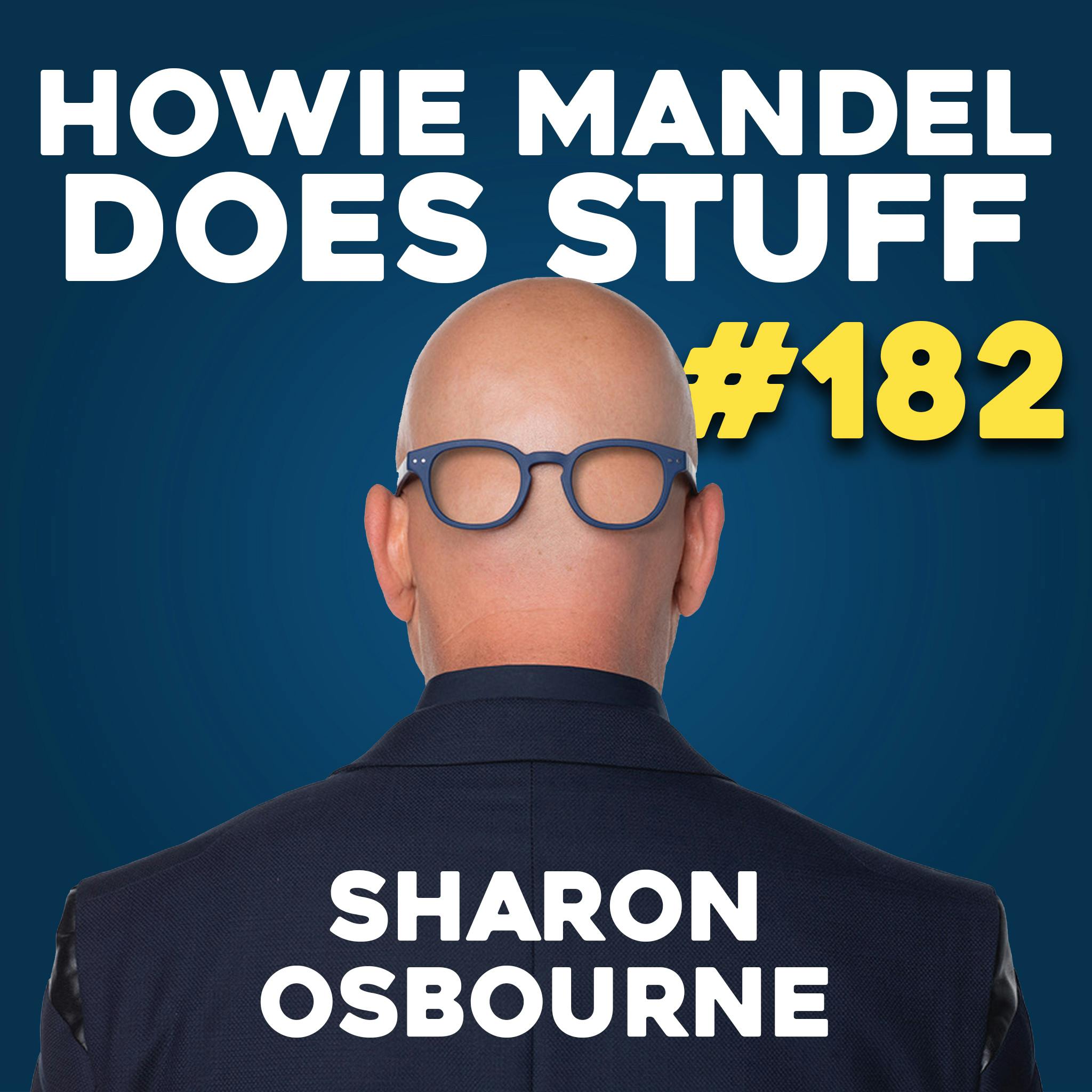 Sharon Osbourne | Howie Mandel Does Stuff
