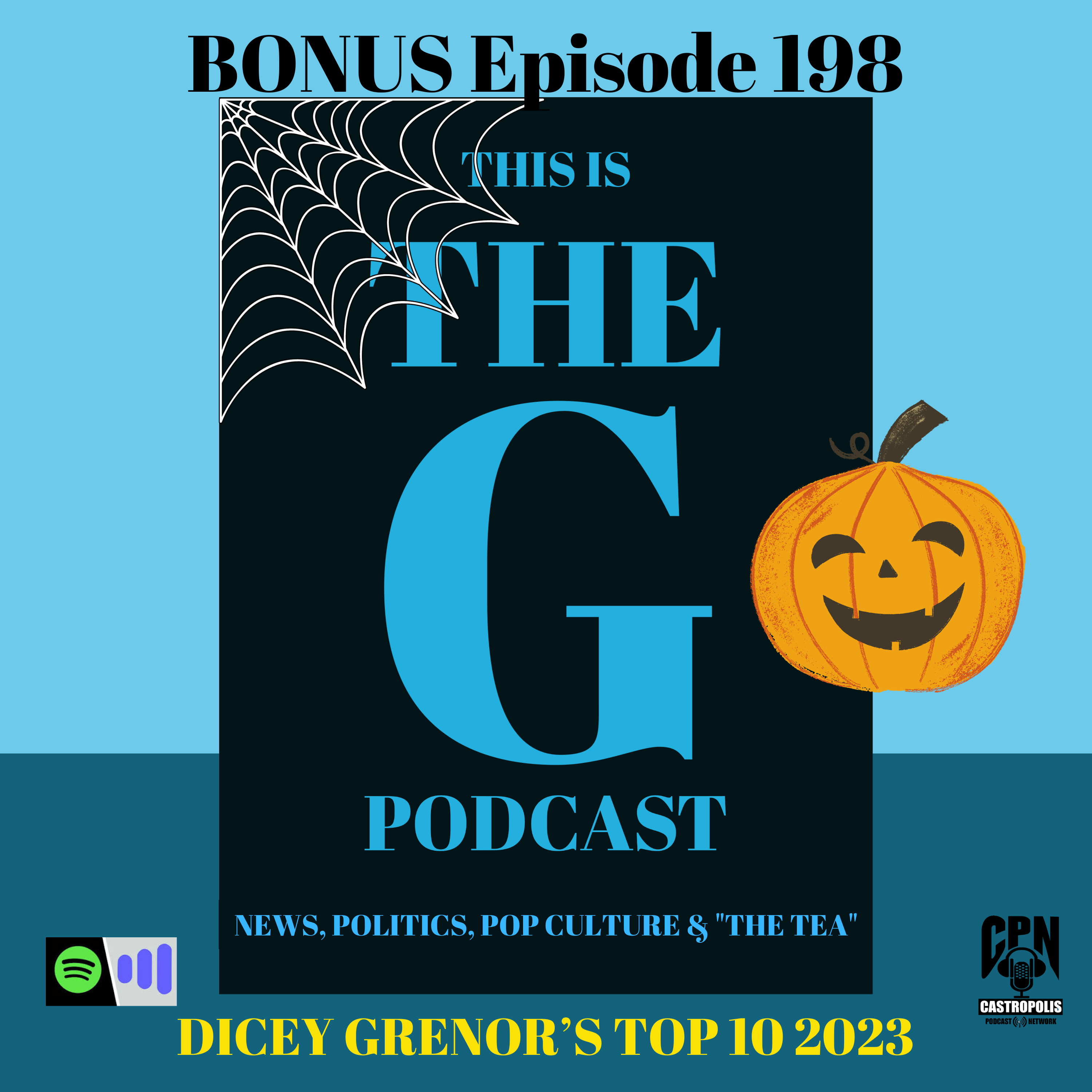 EPISODE 198 BONUS DICEY GRENOR’S TOP TEN 2023 episode artwork