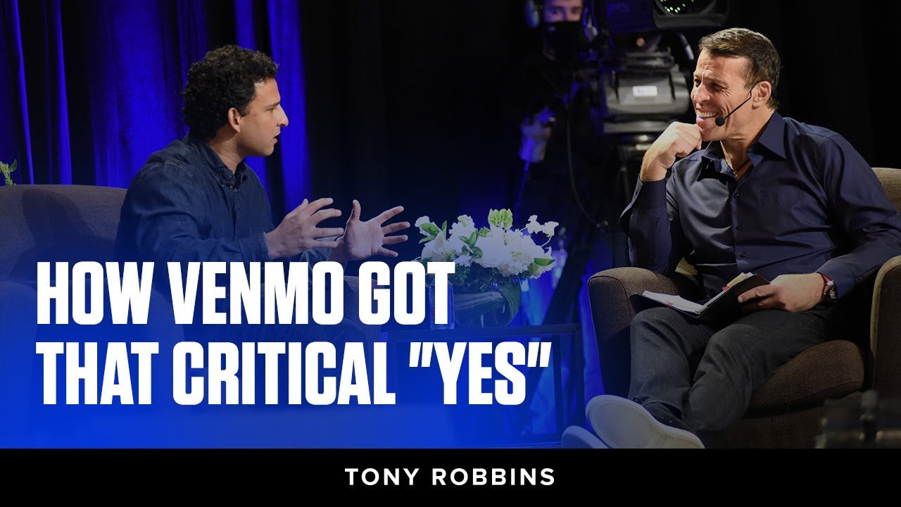 How Venmo got that Critical "Yes" | Sneak Peek at Tony Robbins' Most Intimate Event Tony Robbins
