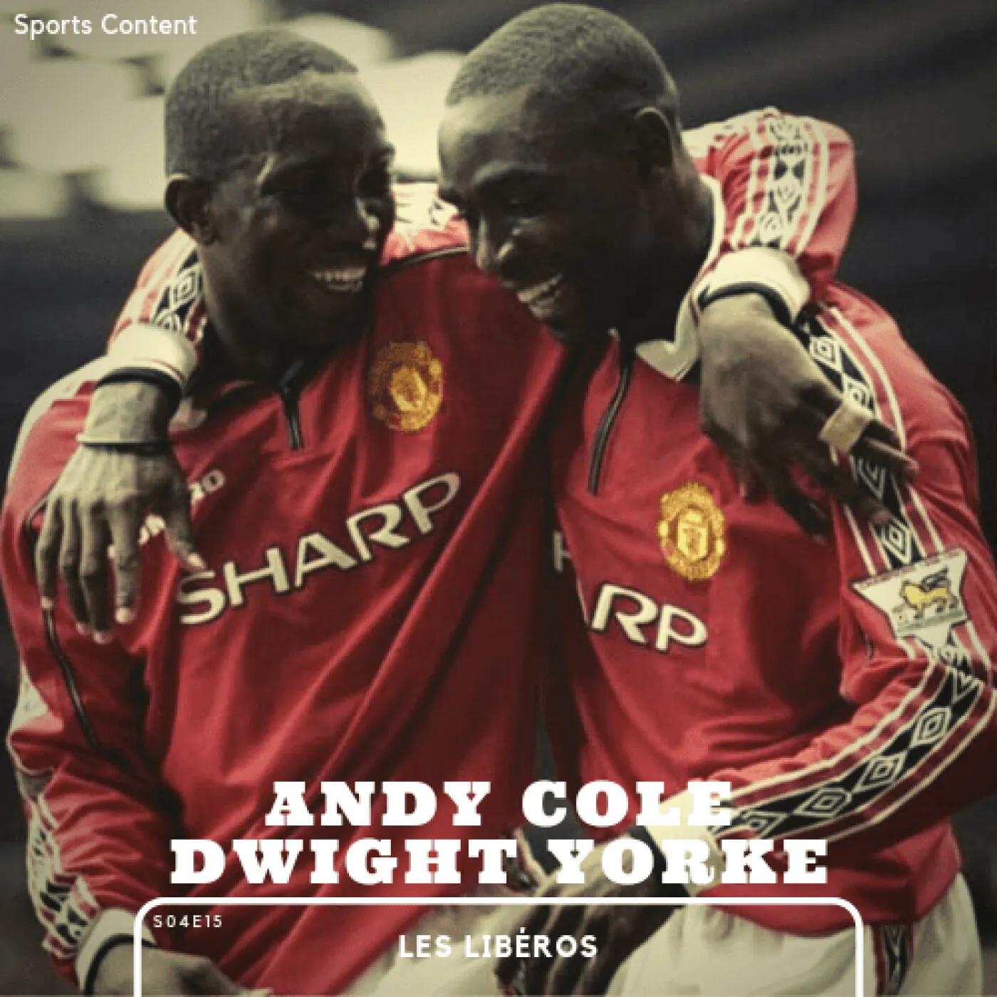 Dwight Yorke et Andy Cole, une paire en or