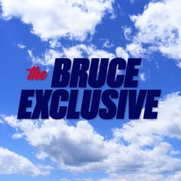 The Bruce Exclusive: Narratively relevant