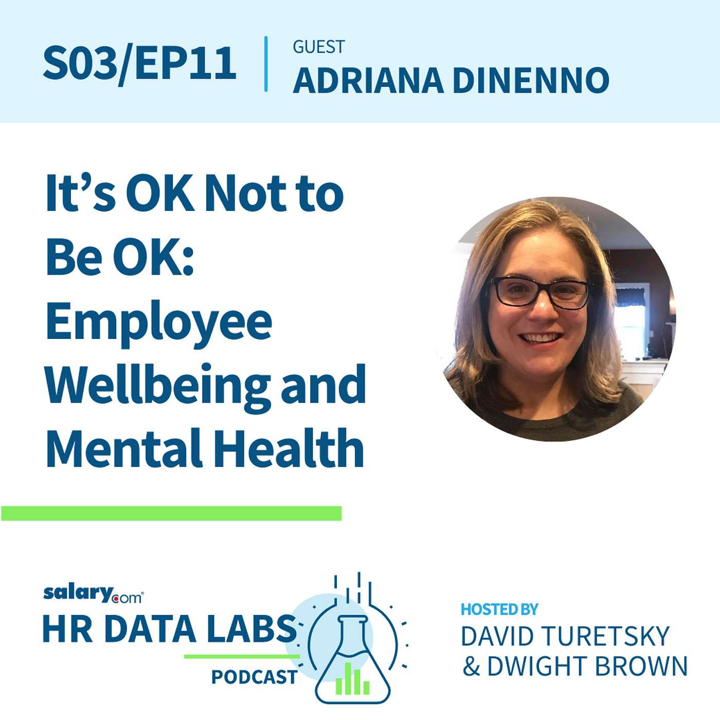 Adriana DiNenno - It's OK Not to Be OK: Employee Wellbeing and Mental Health episode artwork