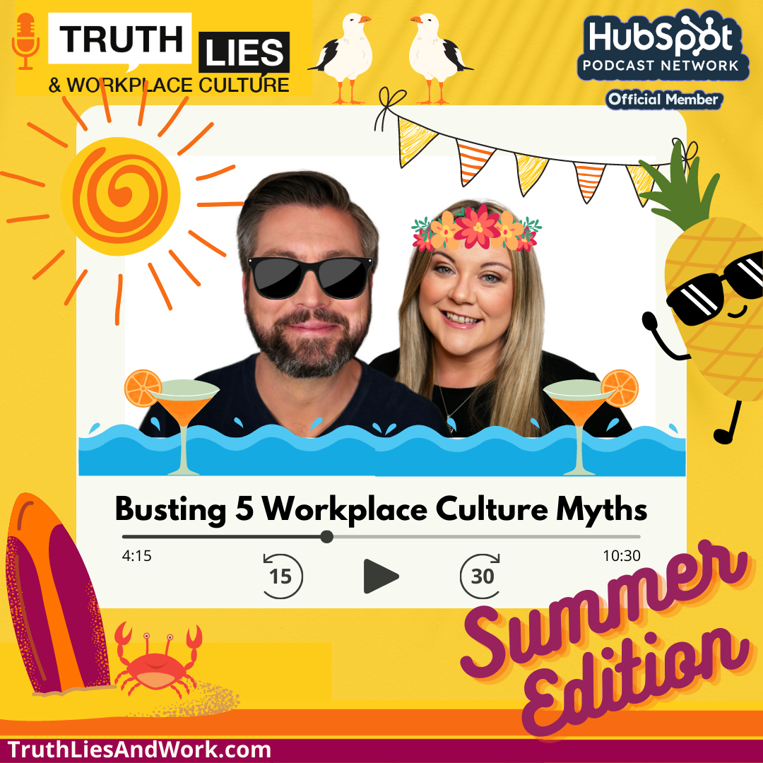 50. How Workplace Culture Myths Impact Your Bottom Line