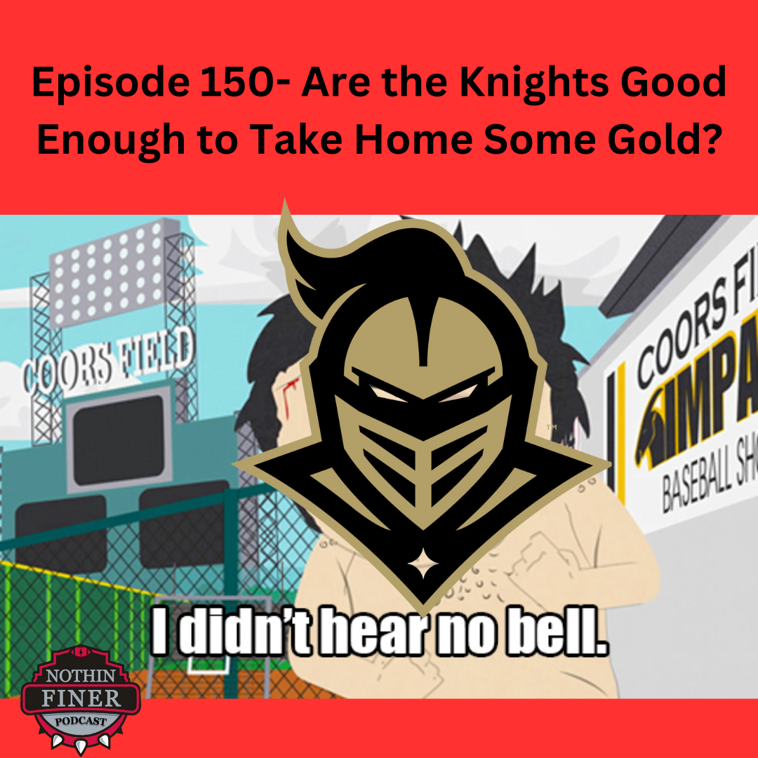 Episode 150- Are The Knights Good Enough to Take Home Some Gold? episode artwork