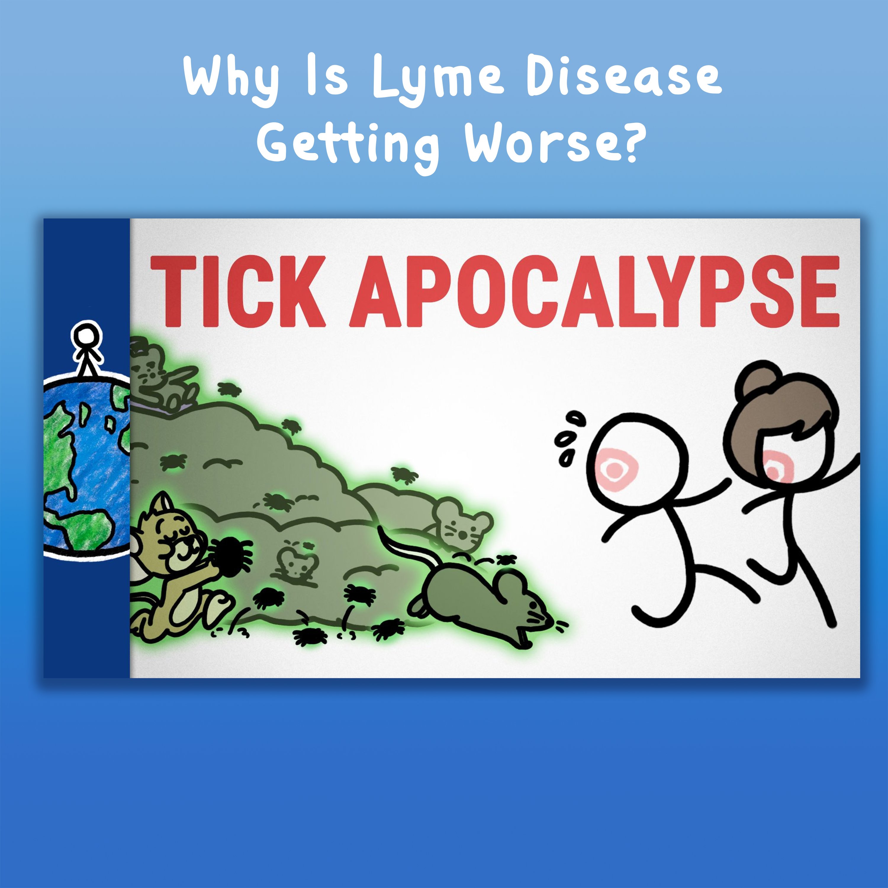 Why Is Lyme Disease Getting Worse?
