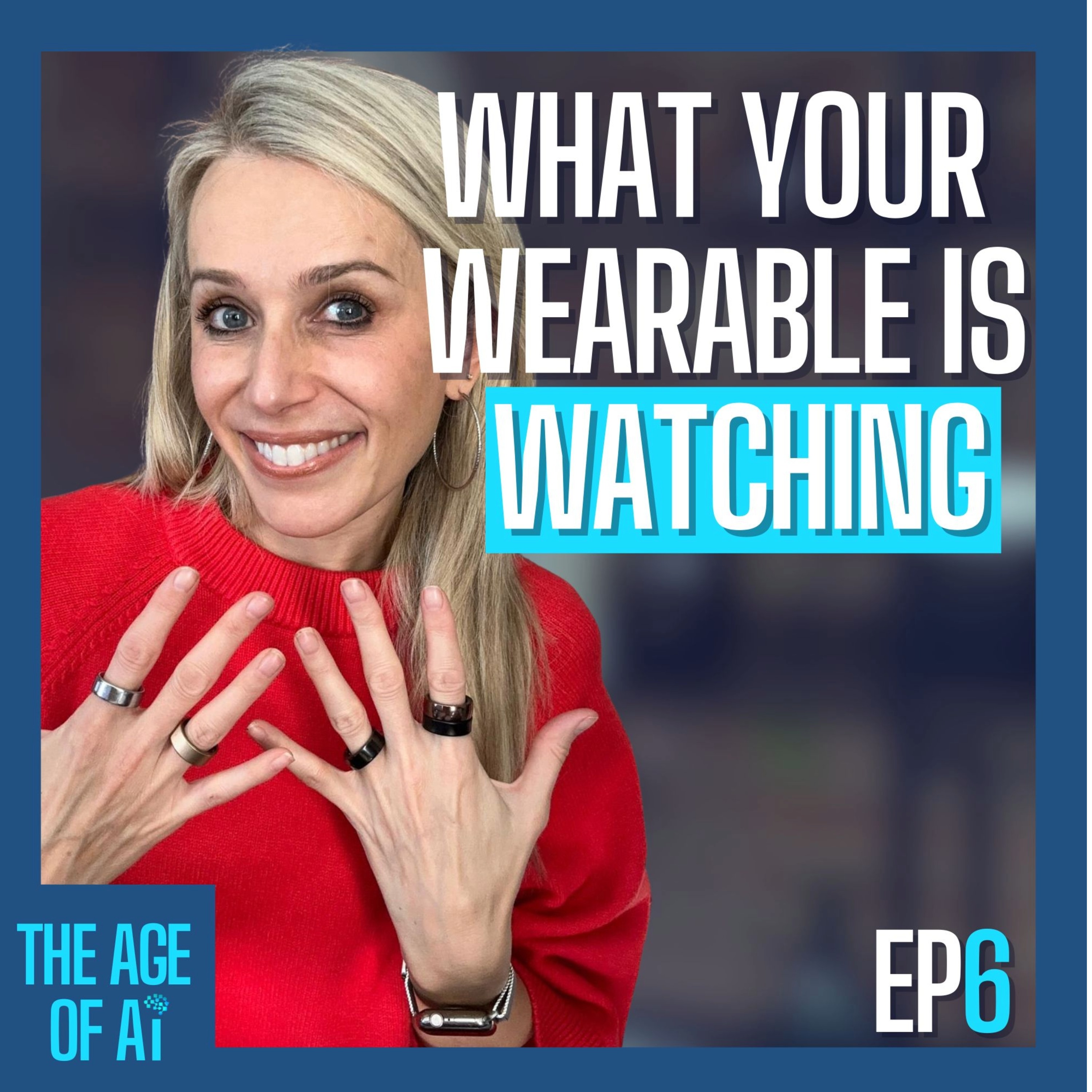 The Must Know About Your Wearable and the AI Behind it episode artwork