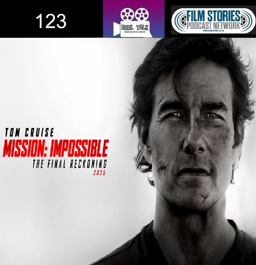 Mission Impossible The Final Reckoning (Episode 123)