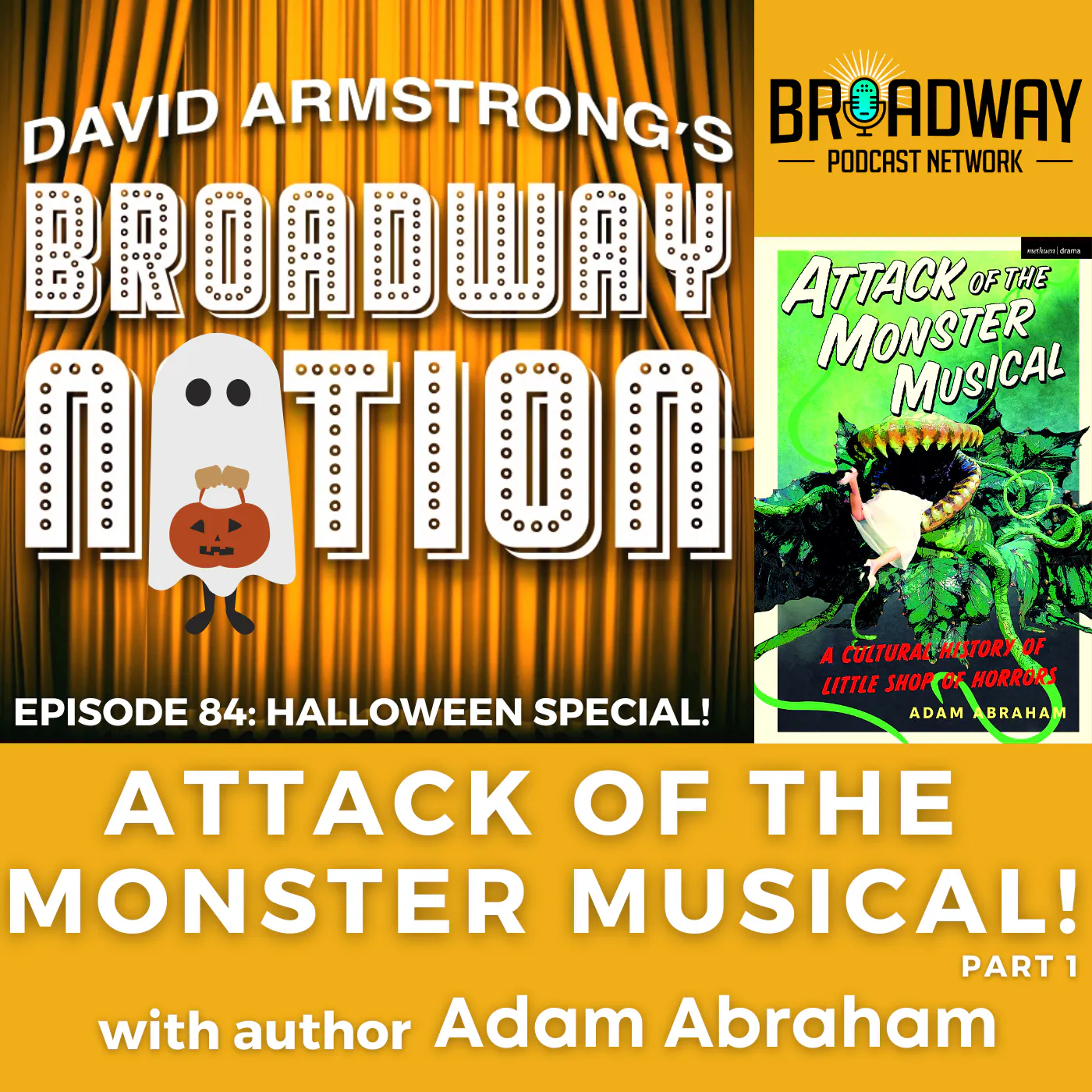 Episode 84: Attack Of The Monster Musical, part 1 Episode 84: Attack Of The Monster Musical, part 1