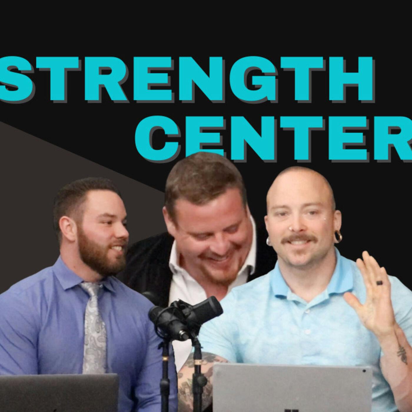 Strength Center Special with Stephen Good and Derek Owens !
