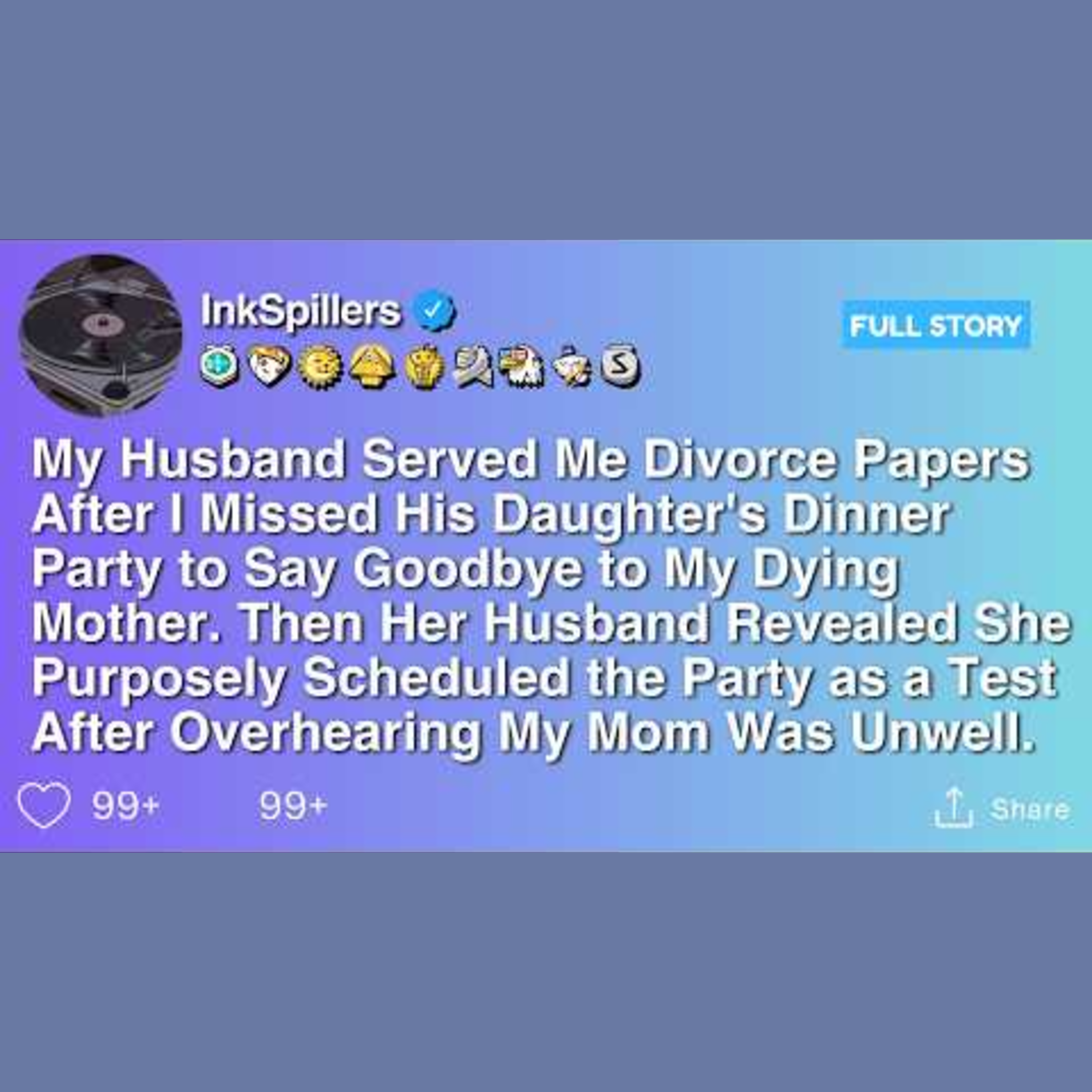 Facing Divorce After Missing Stepdaughter's Dinner for Dying Mother