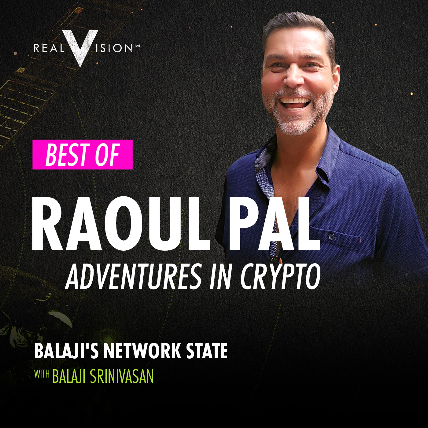 Raoul Pal Adventures in Crypto - Balaji's Network State