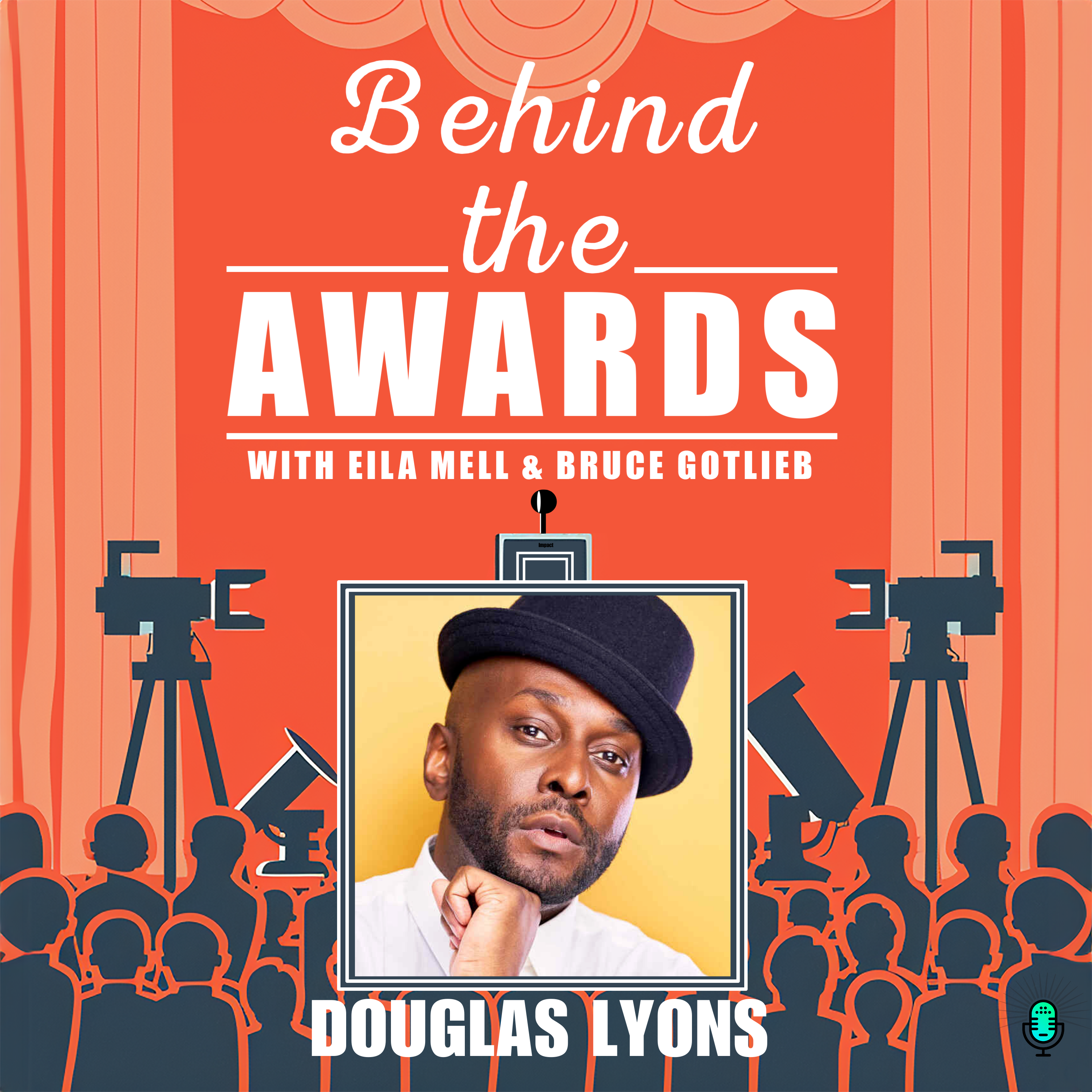 #110 - Douglas Lyons - Writing to Heal the Heart – Behind the Awards ...