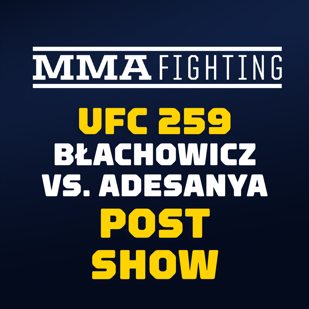 UFC 259 Post-Fight Show