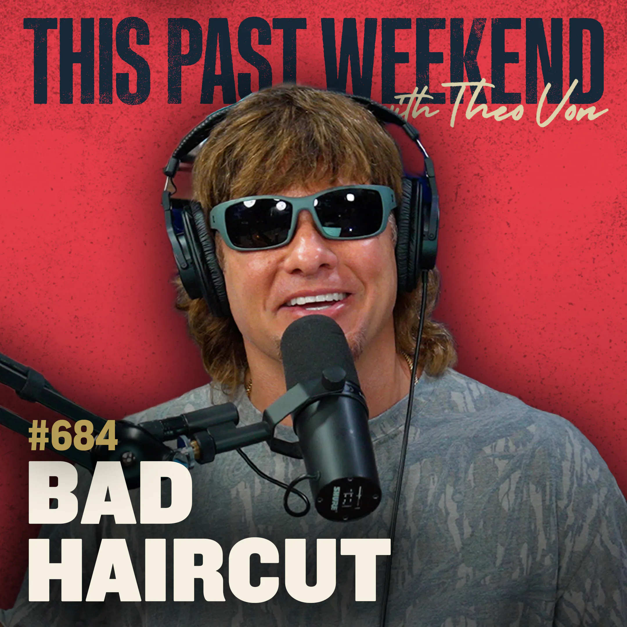 #684 - Bad Haircut podcast