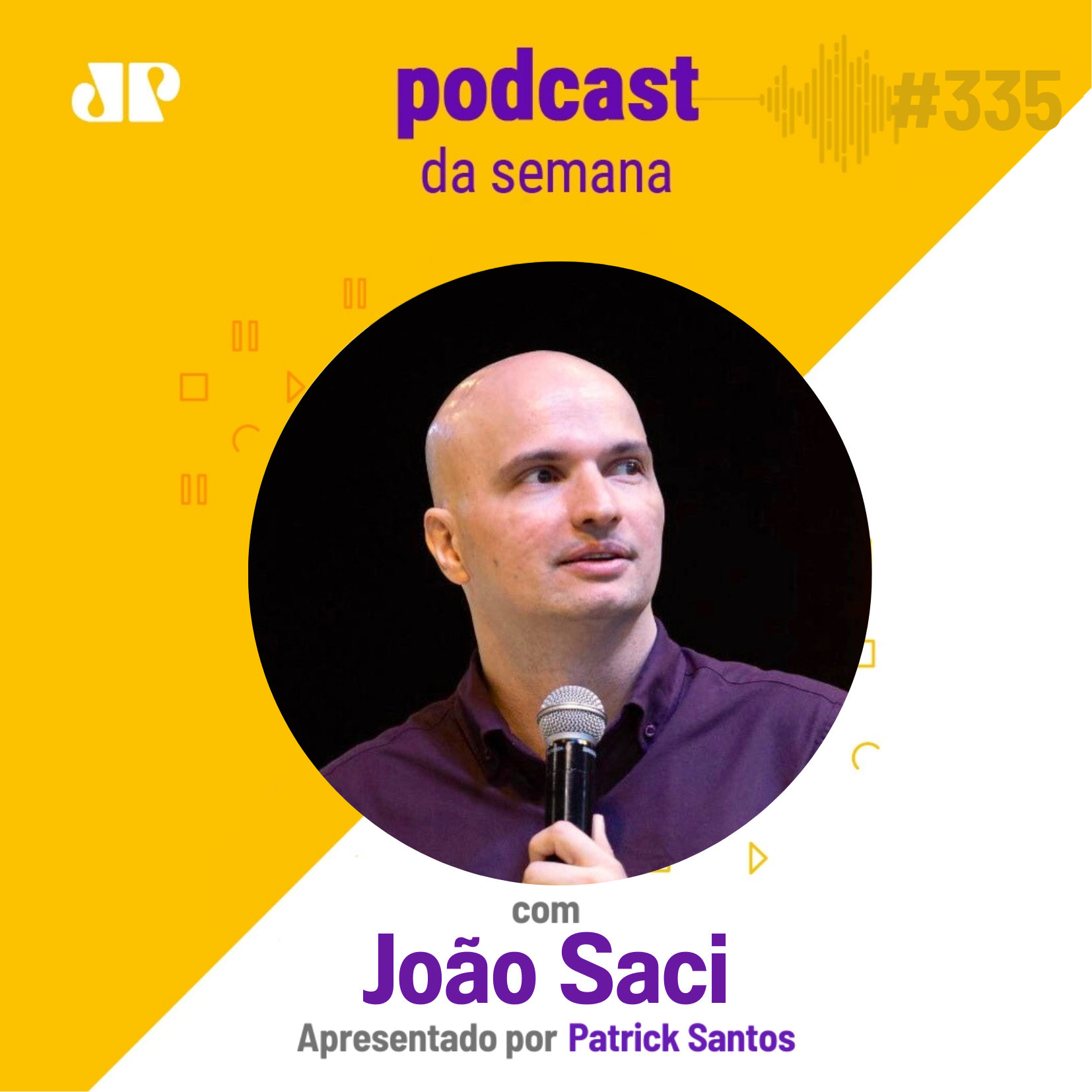 João Saci - “Confiança e fé caminham juntas”.