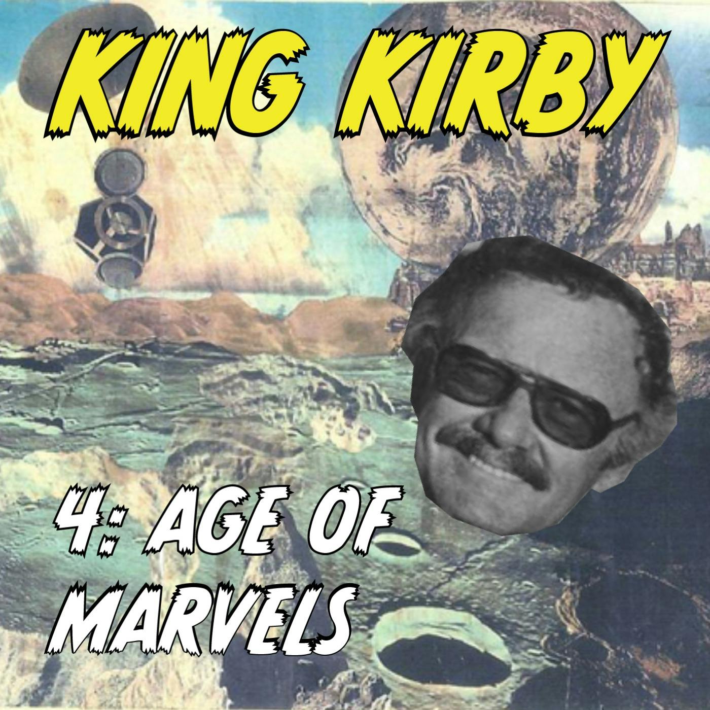 4. Age of Marvels 4. Age of Marvels