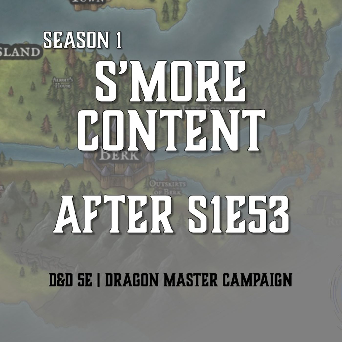 S'more Content - After S1E53