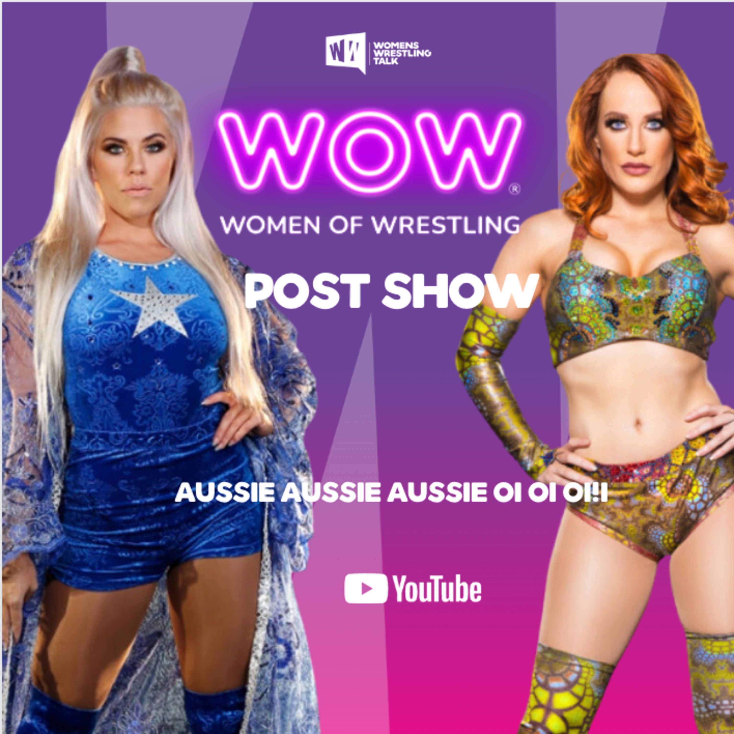 Aussie Aussie Aussie Oi Oi Oi!”| WOW Post Show | 2.11.24 episode artwork