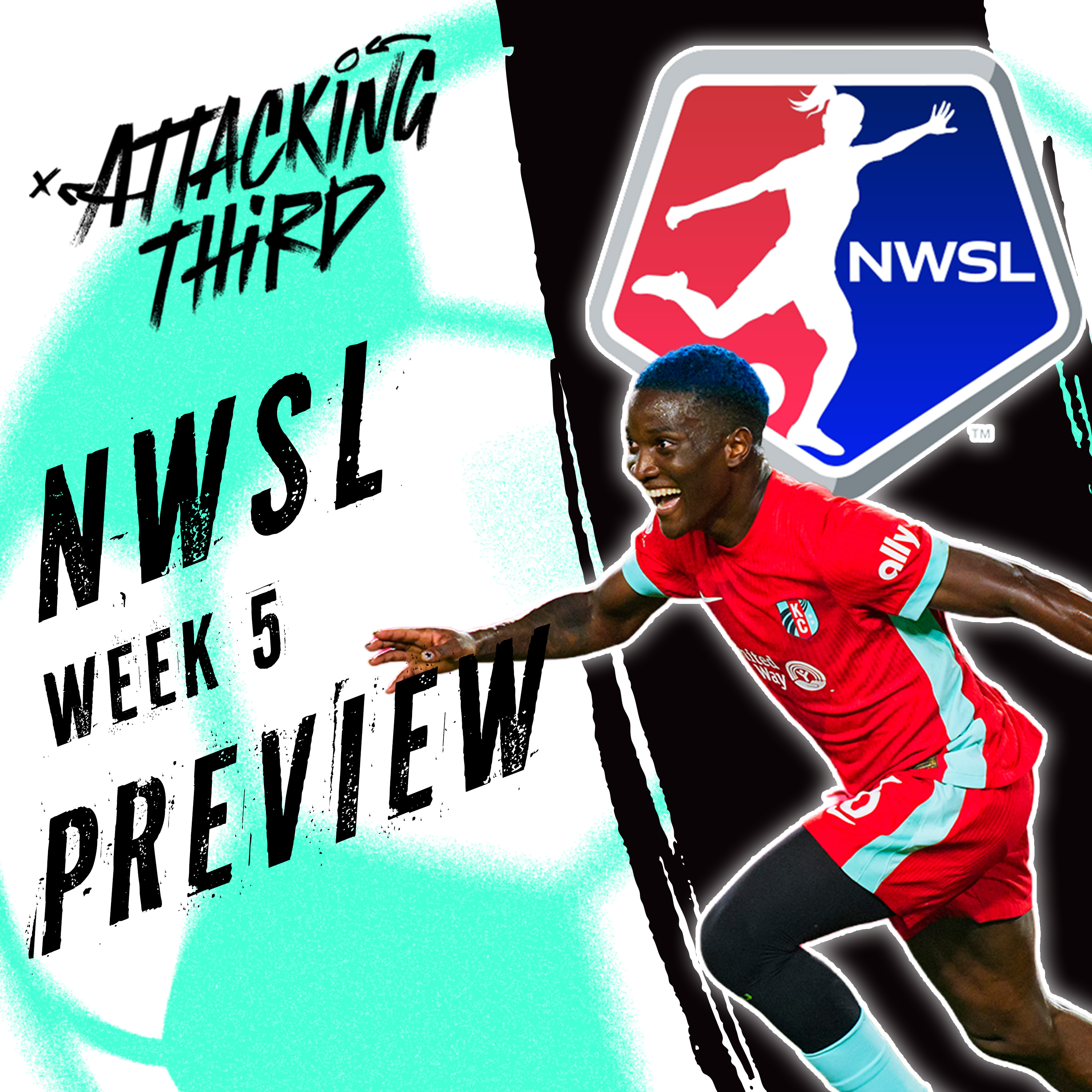 NWSL to Columbus | Schedule to Flip? | Week 5 Preview | Attacking Third (Soccer 4/23)