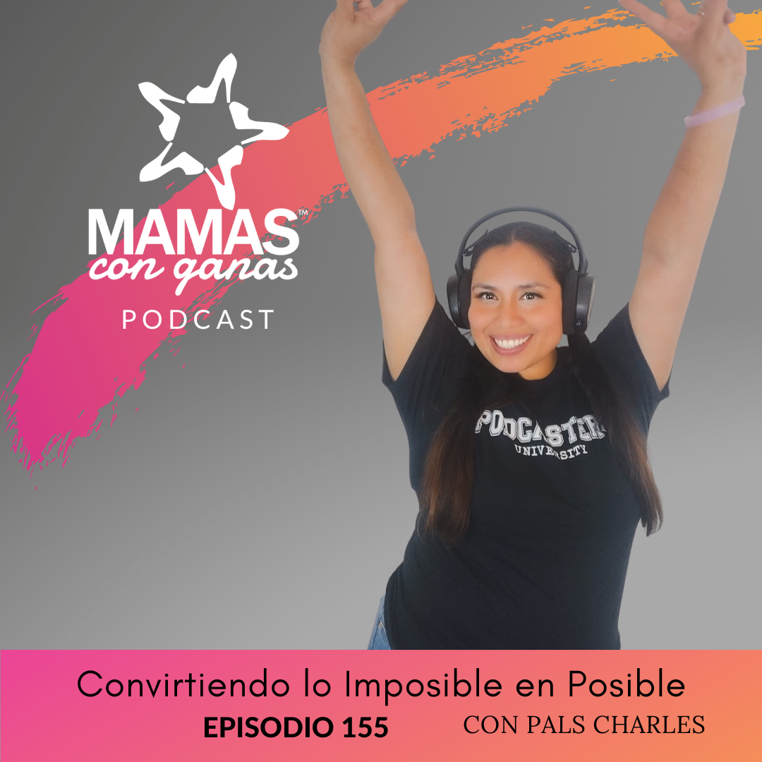 Convirtiendo lo Imposible en Posible con Pals Charles episode artwork