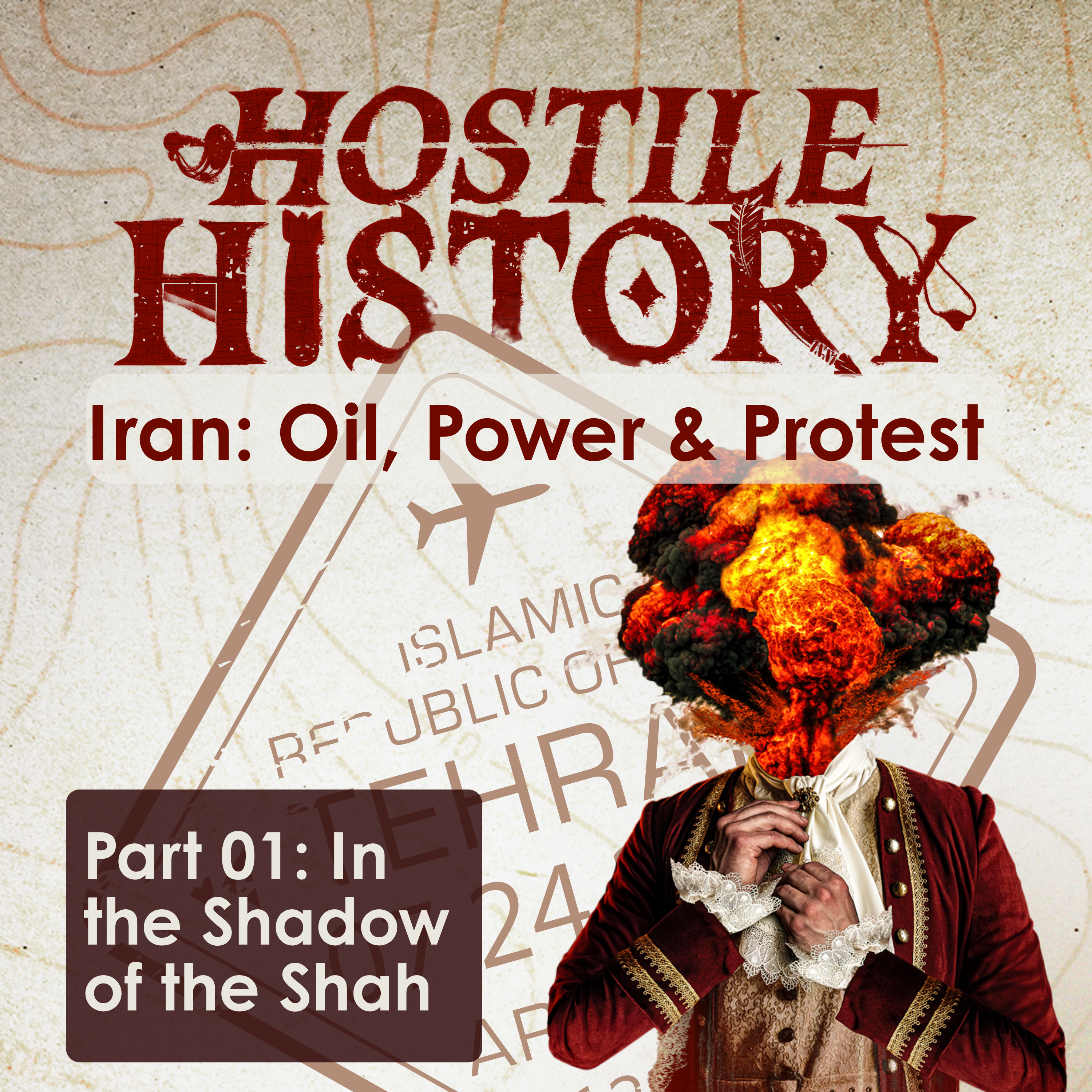 Iran: Oil, Power and Protest - Part One: In the Shadow of the Shah.