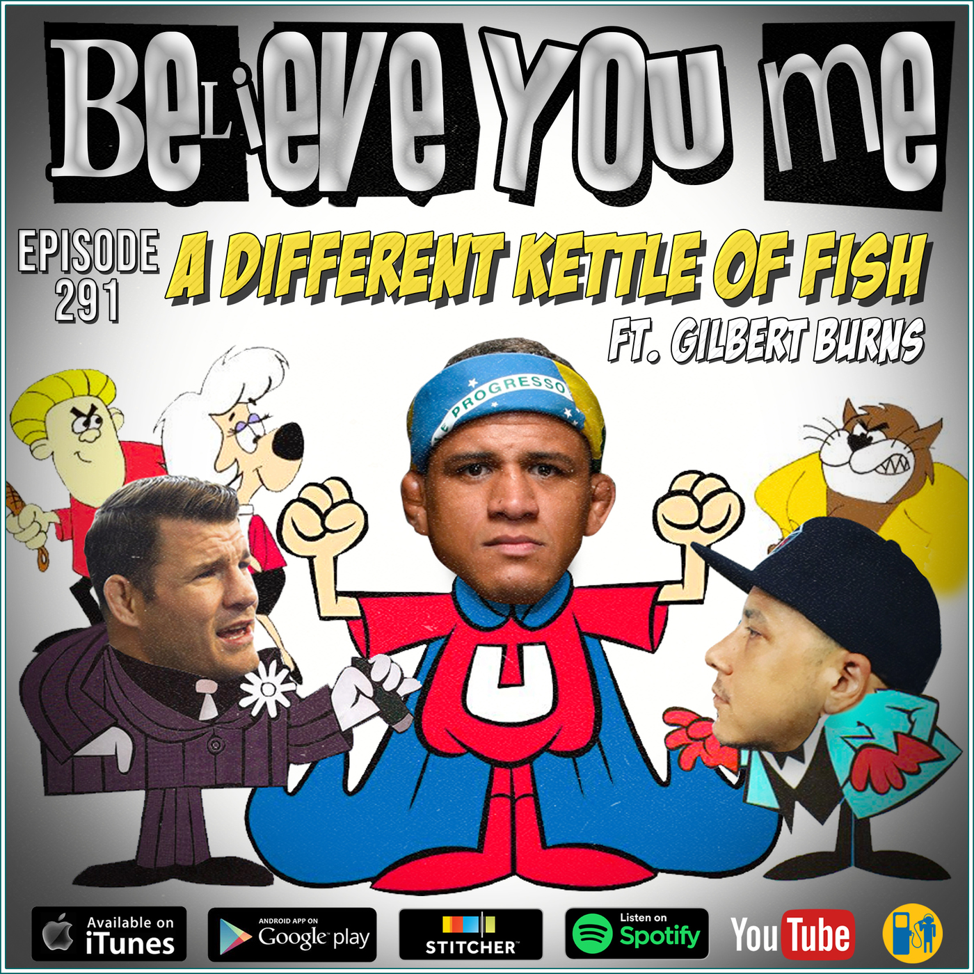 Believe You Me with Michael Bisping