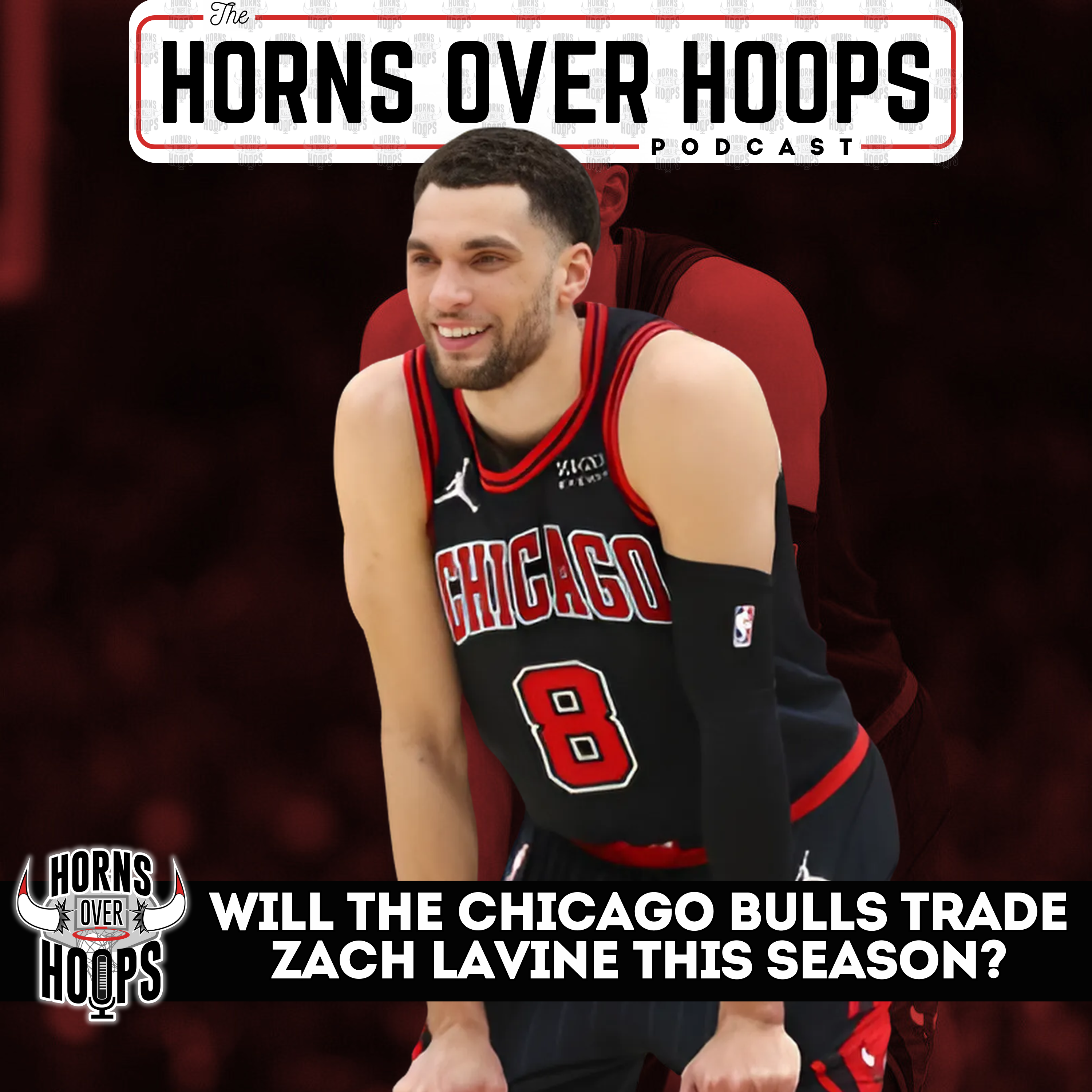 Will The CHICAGO BULLS Trade ZACH LAVINE This Season? episode artwork