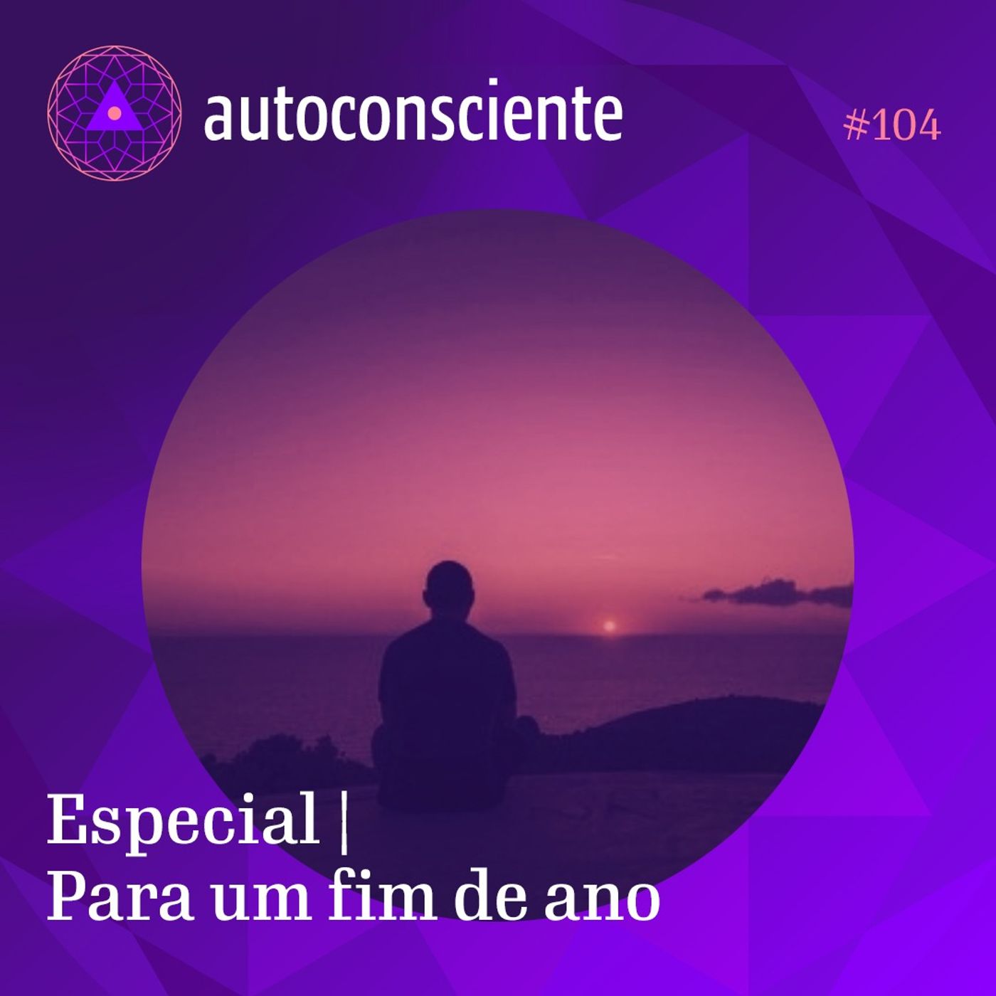 104. Especial | Para um fim de ano