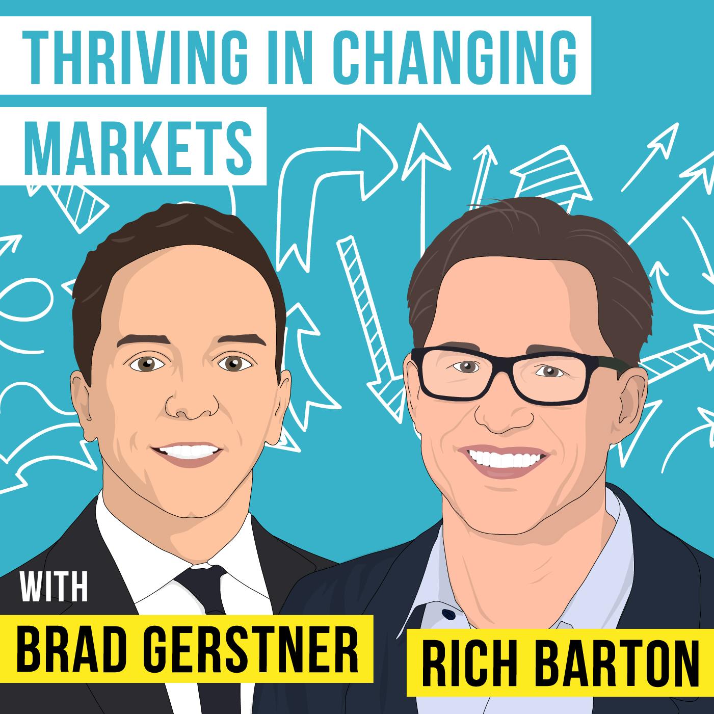Brad Gerstner and Rich Barton – Thriving in Changing Markets