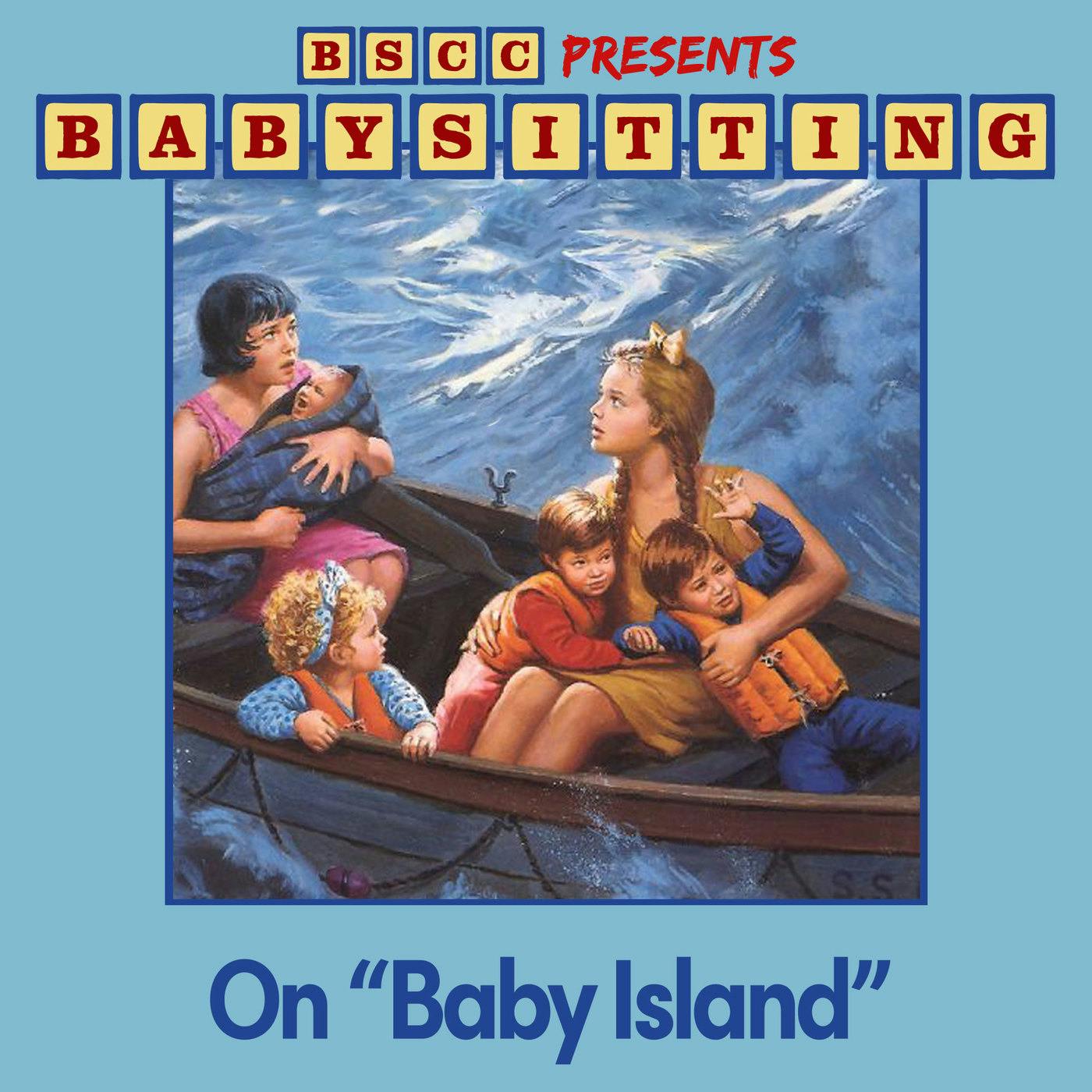 BSCC Presents: Babysitting on 
